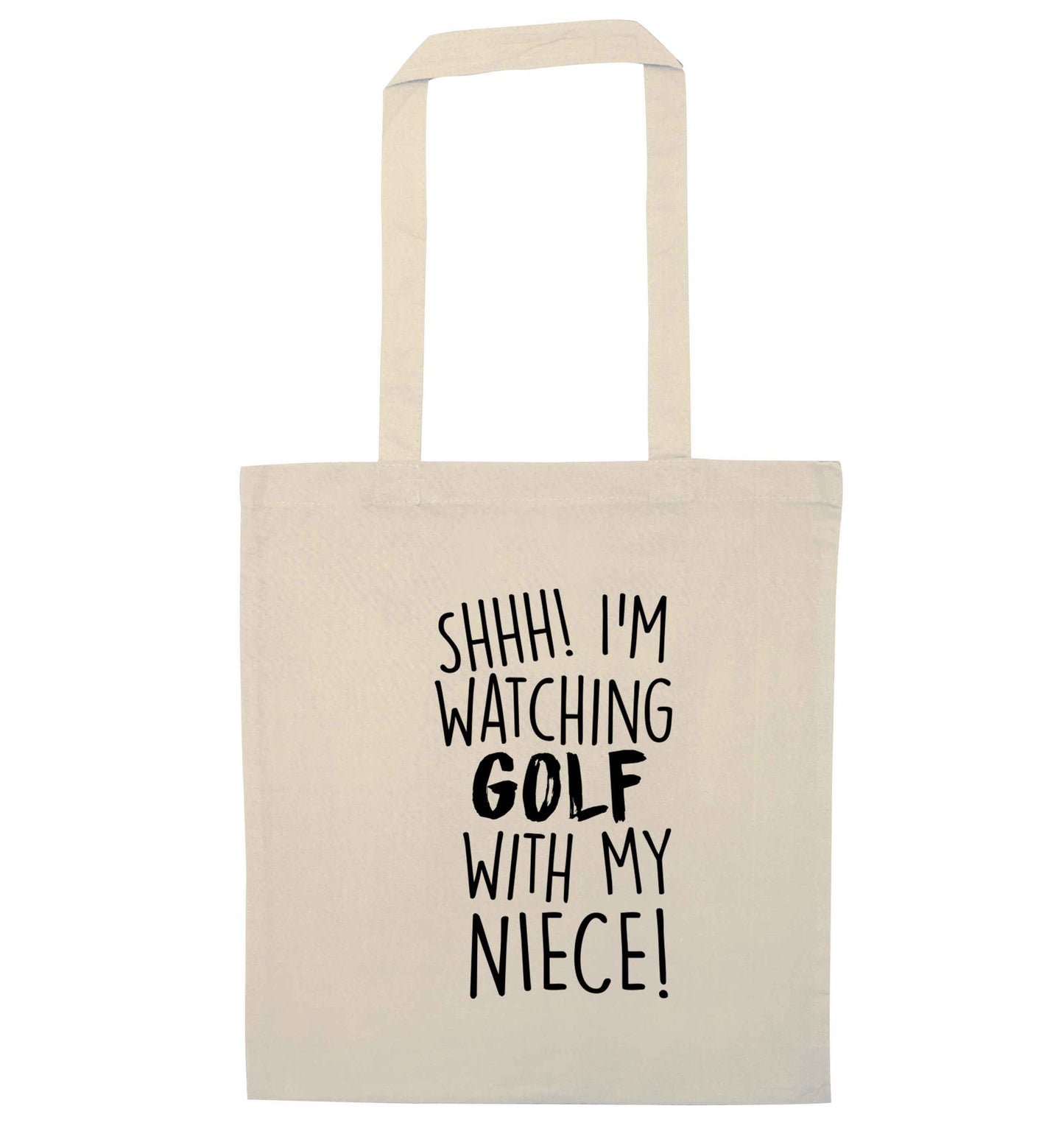 Shh I'm watching golf with my niece natural tote bag