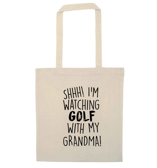Shh I'm watching golf with my grandma natural tote bag