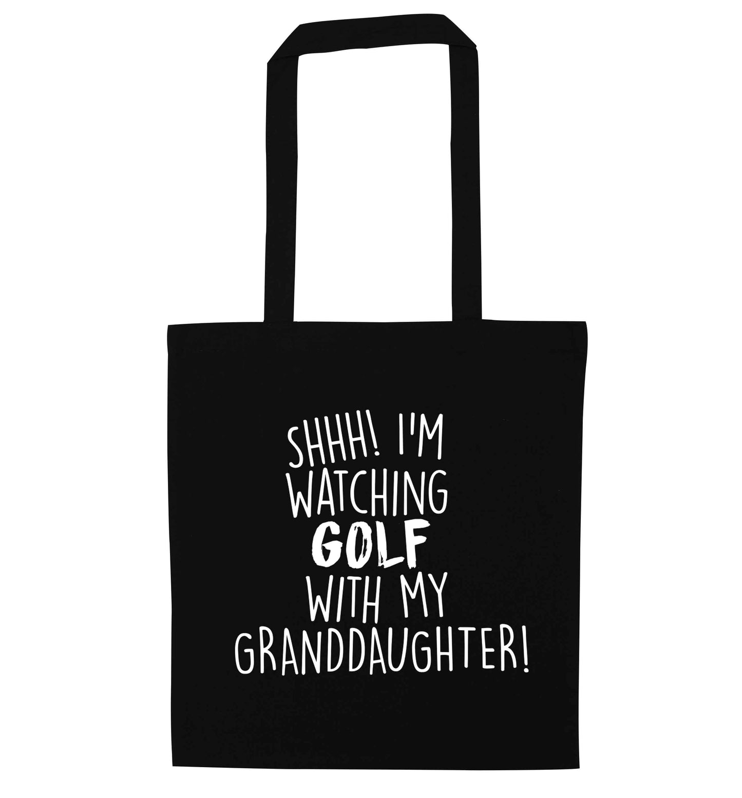 Shh I'm watching golf with my granddaughter black tote bag