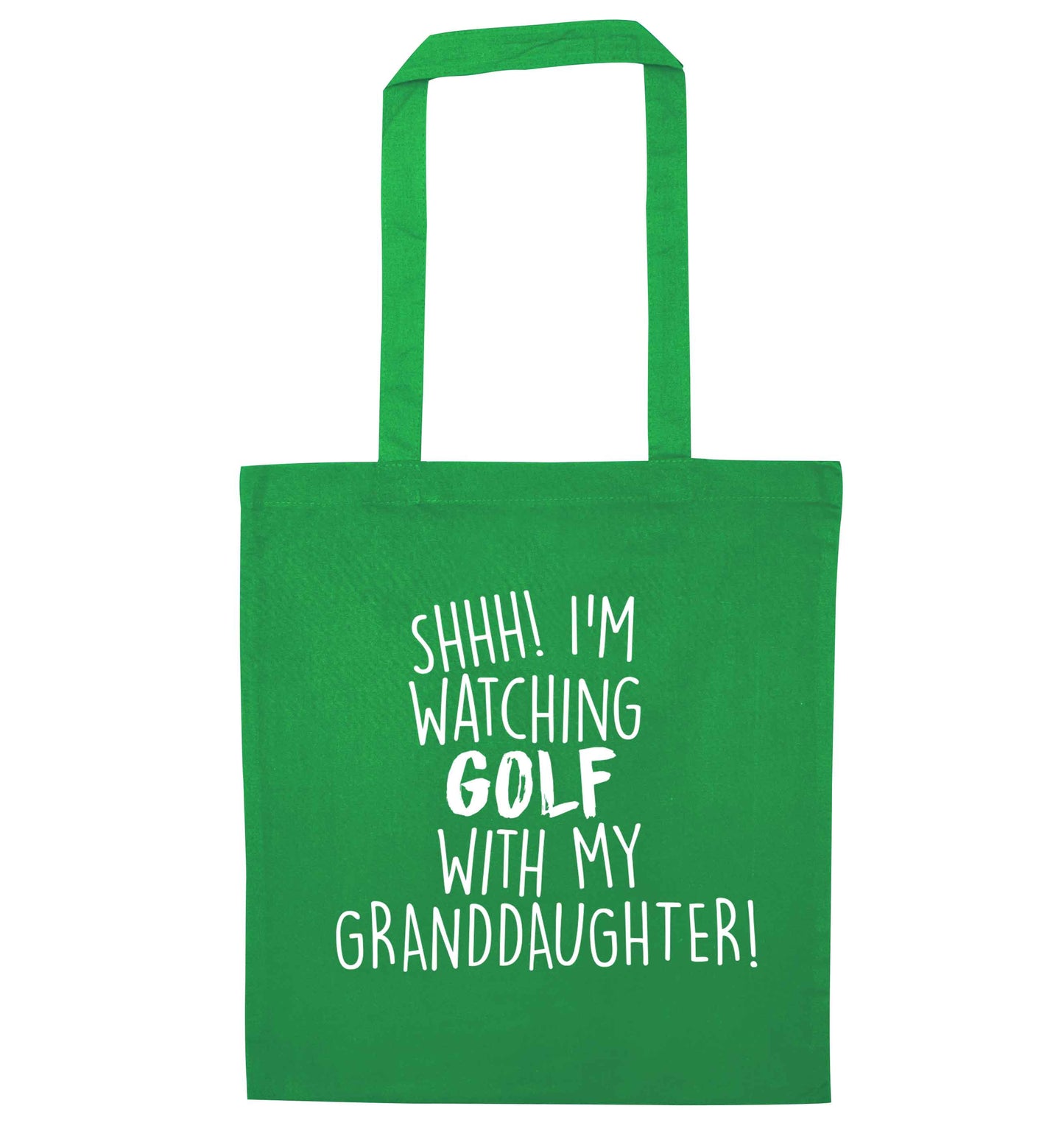 Shh I'm watching golf with my granddaughter green tote bag