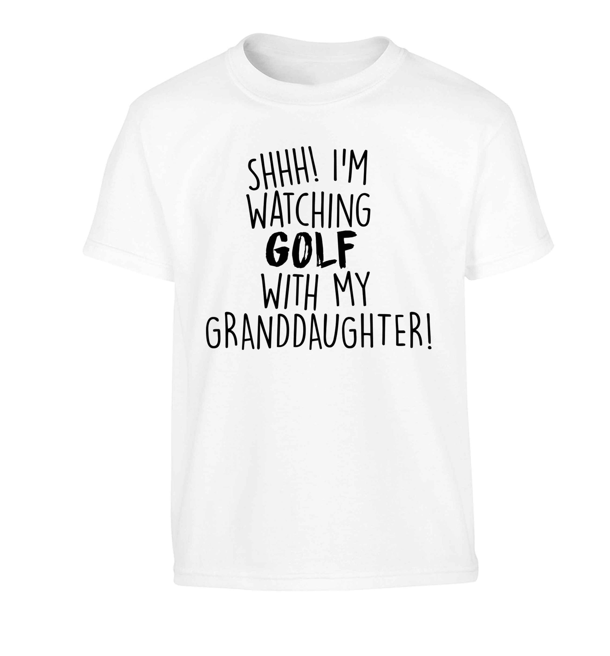 Shh I'm watching golf with my granddaughter Children's white Tshirt 12-13 Years