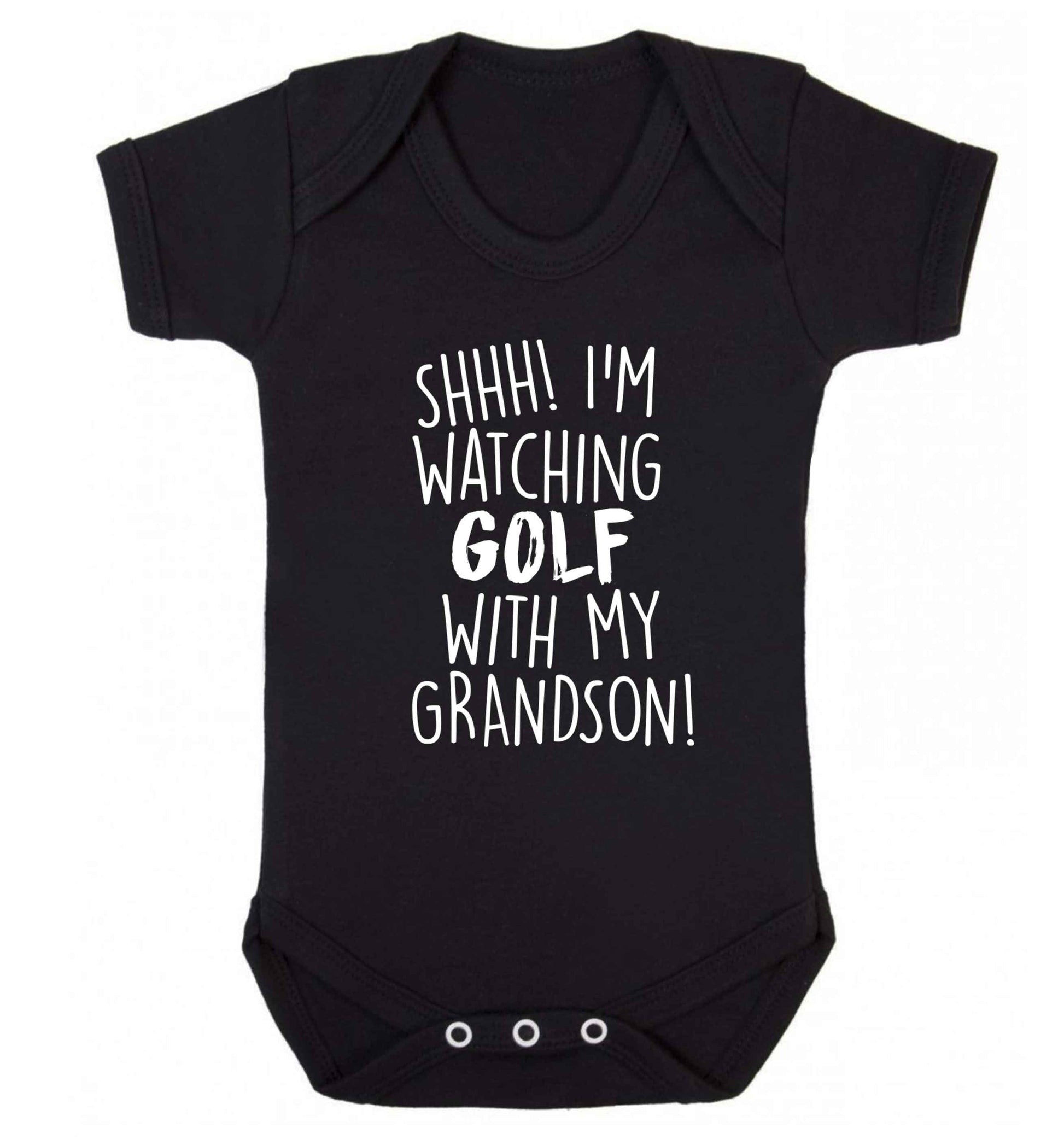 Shh I'm watching golf with my grandsonBaby Vest black 18-24 months