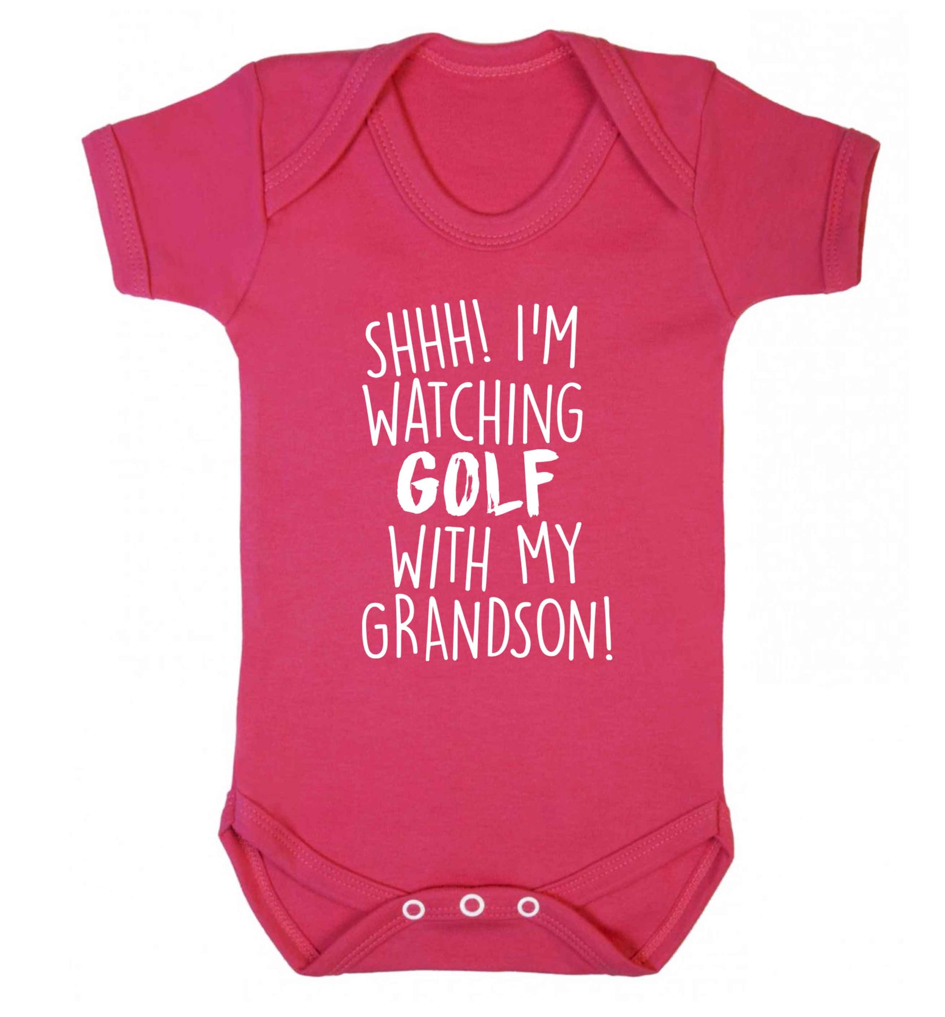 Shh I'm watching golf with my grandsonBaby Vest dark pink 18-24 months