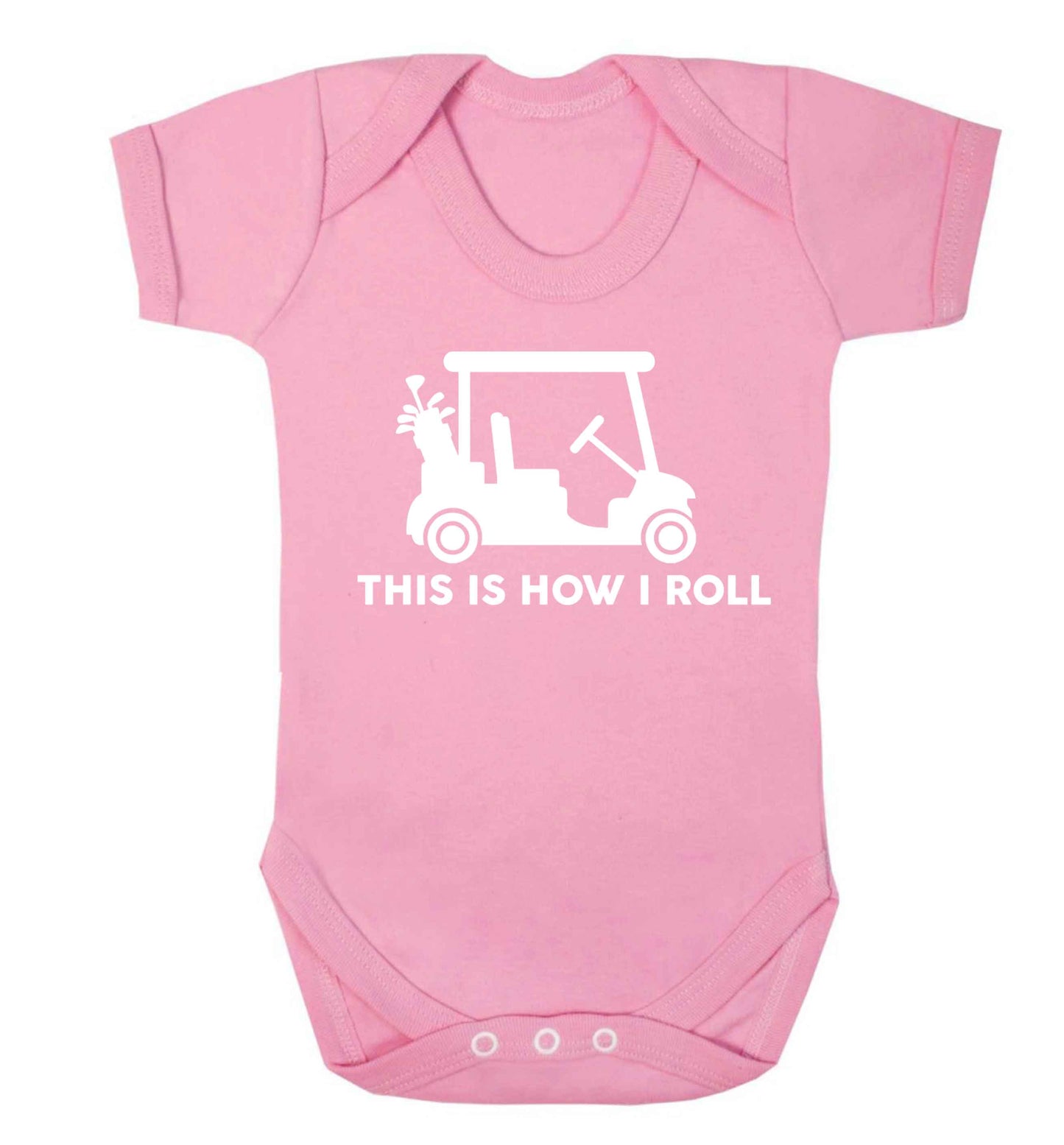 This is how I roll golf cart Baby Vest pale pink 18-24 months