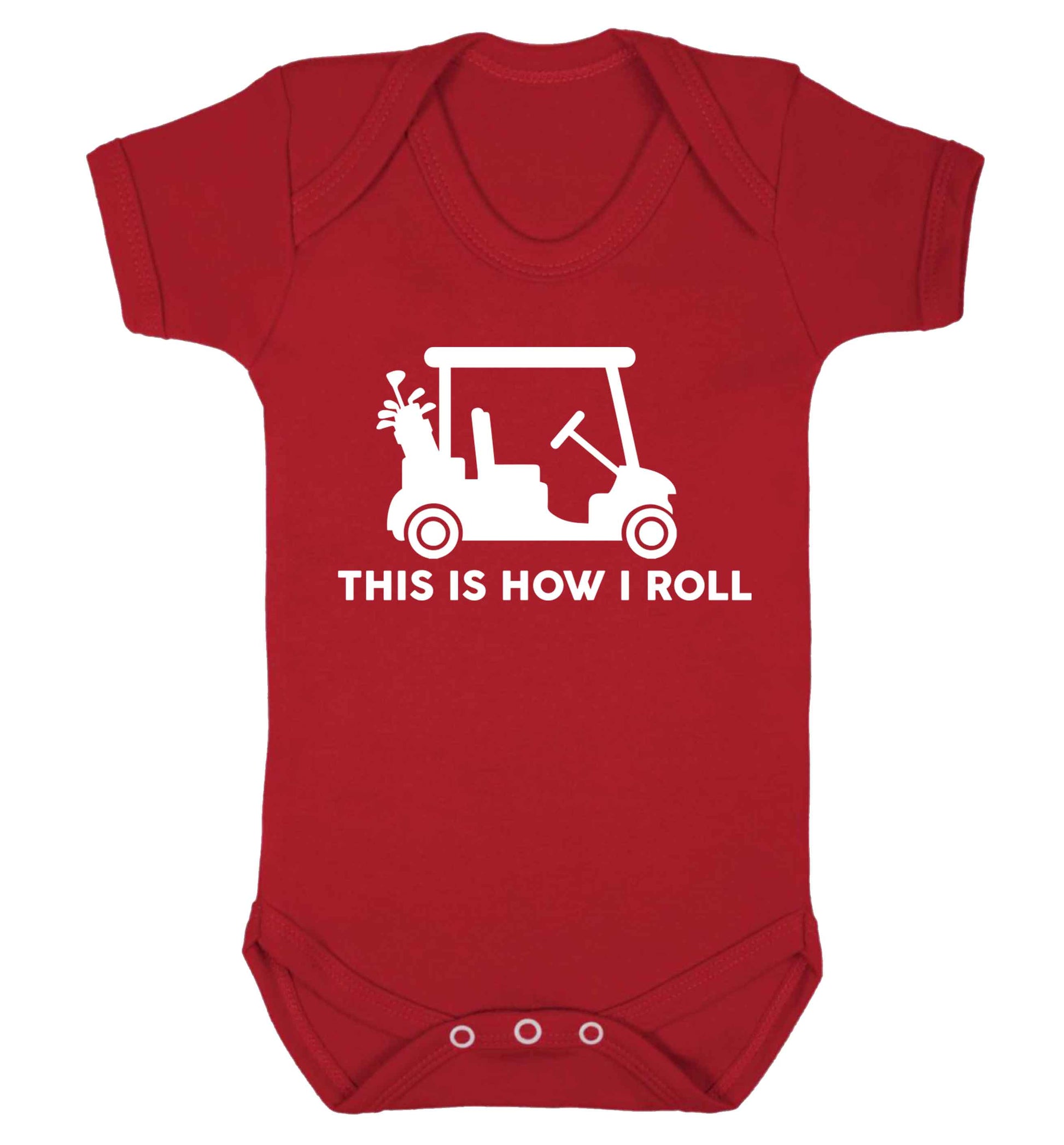 This is how I roll golf cart Baby Vest red 18-24 months