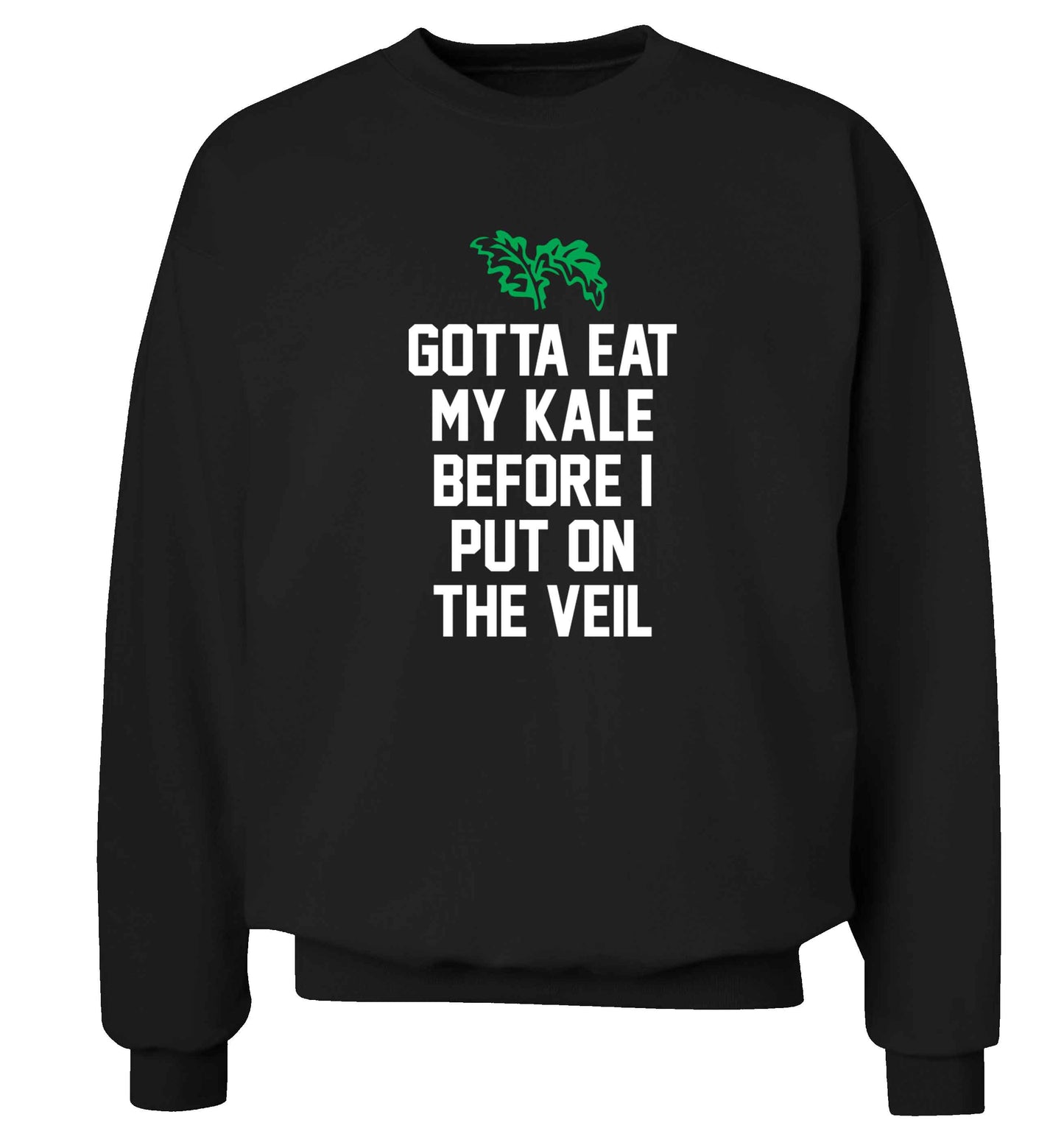 Gotta eat my kale before I put on the veil Adult's unisex black Sweater 2XL
