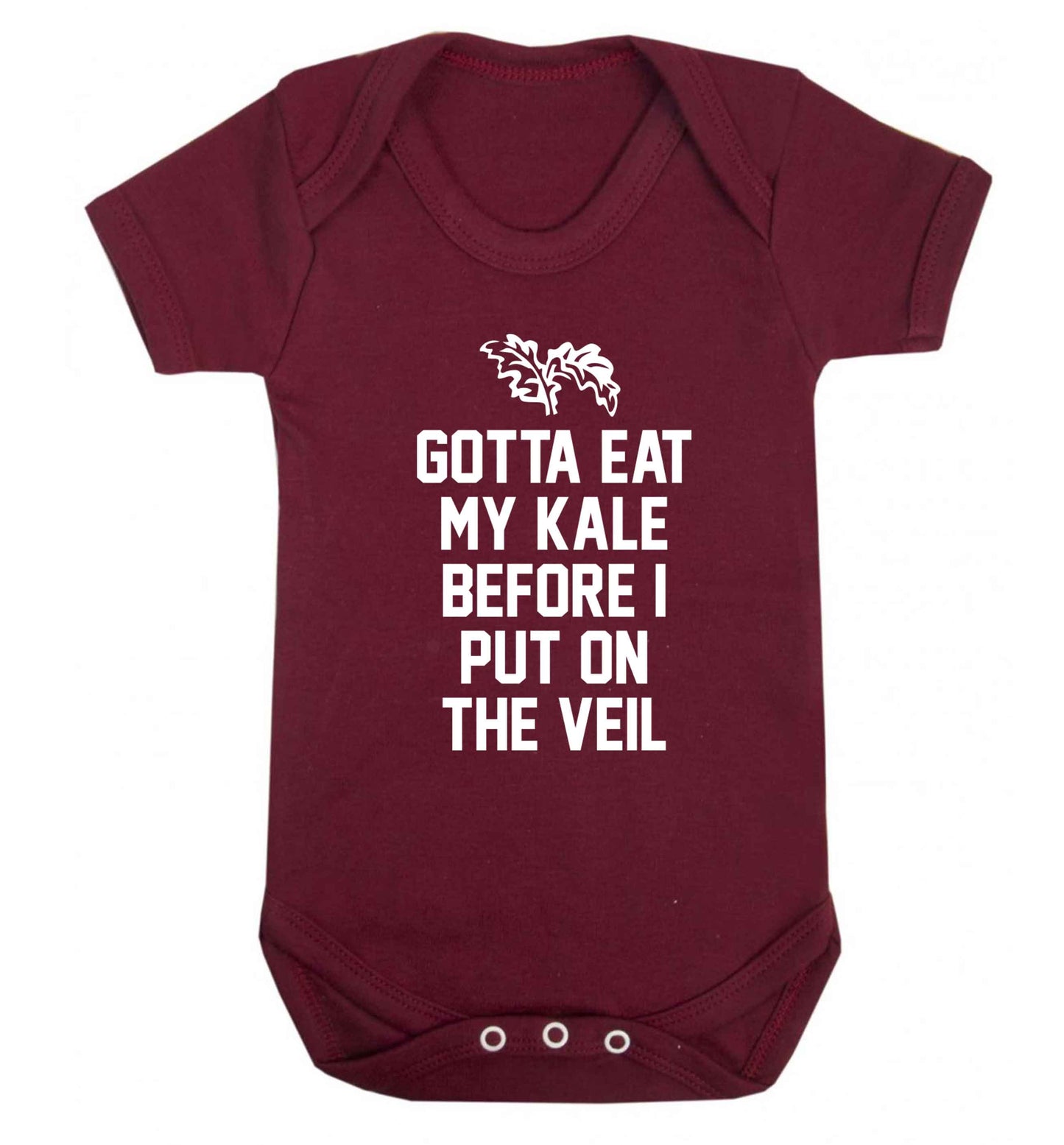 Gotta eat my kale before I put on the veil Baby Vest maroon 18-24 months