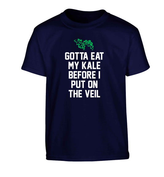 Gotta eat my kale before I put on the veil Children's navy Tshirt 12-13 Years