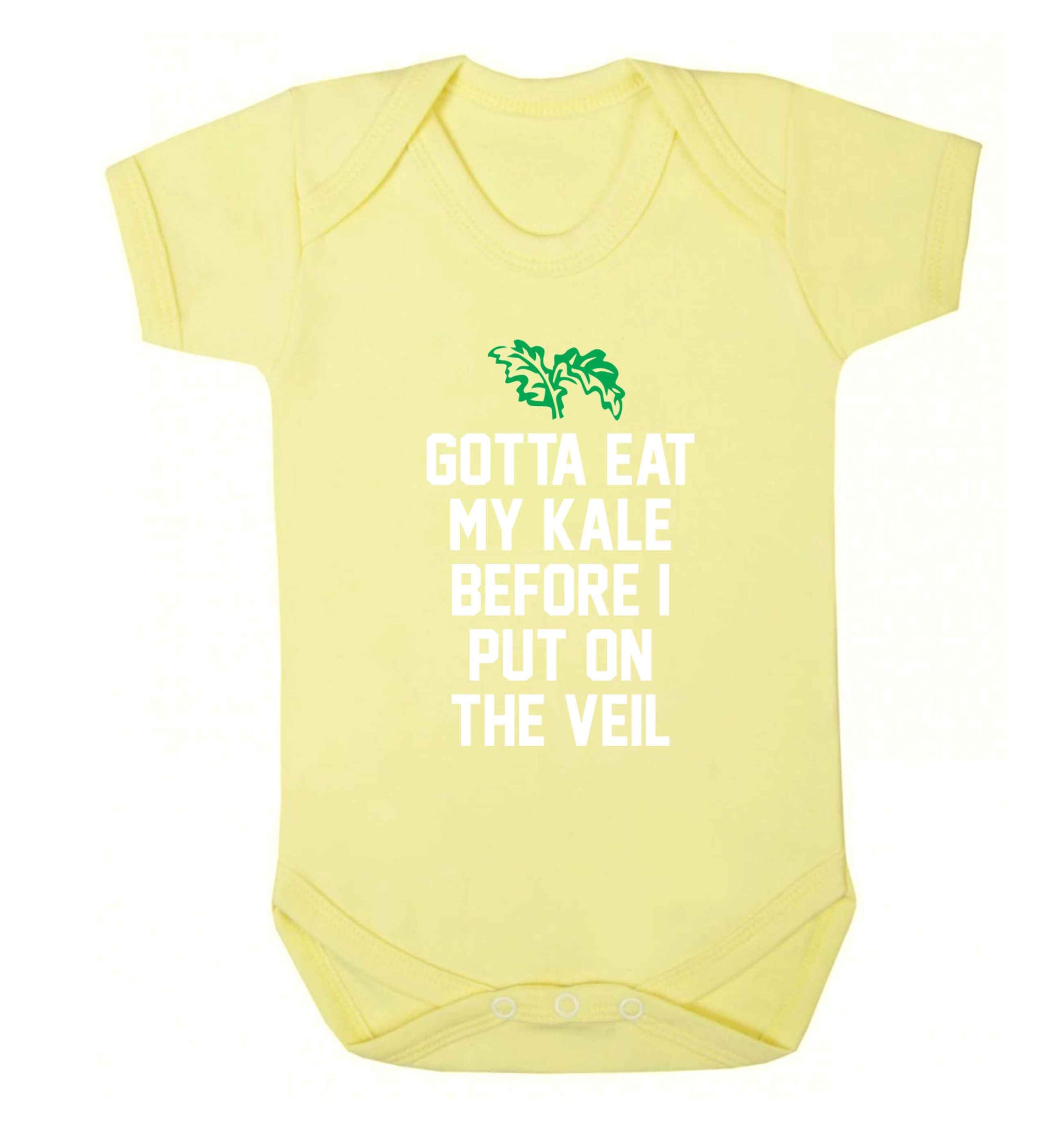 Gotta eat my kale before I put on the veil Baby Vest pale yellow 18-24 months