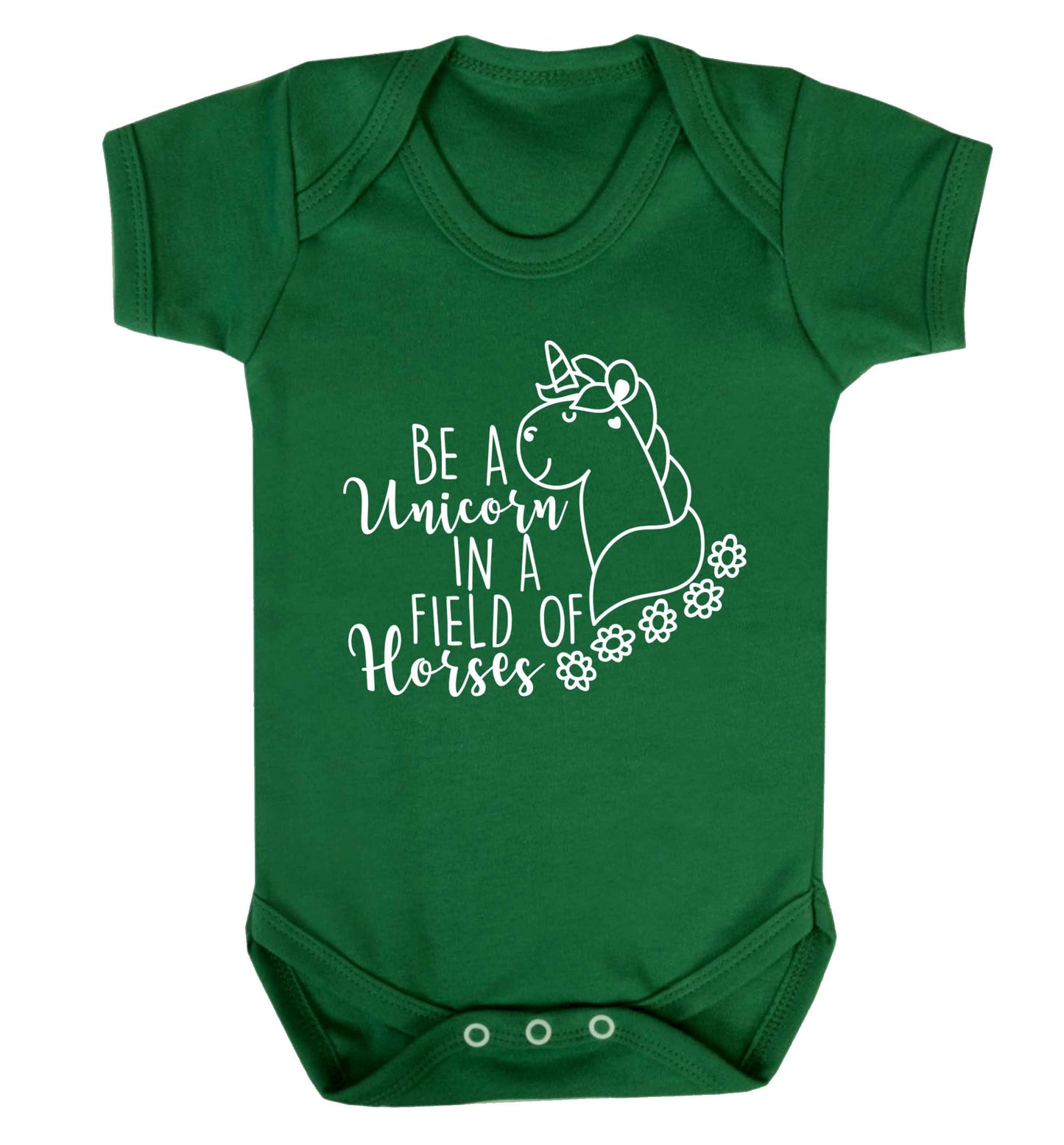 Be a unicorn in a field of horses Baby Vest green 18-24 months
