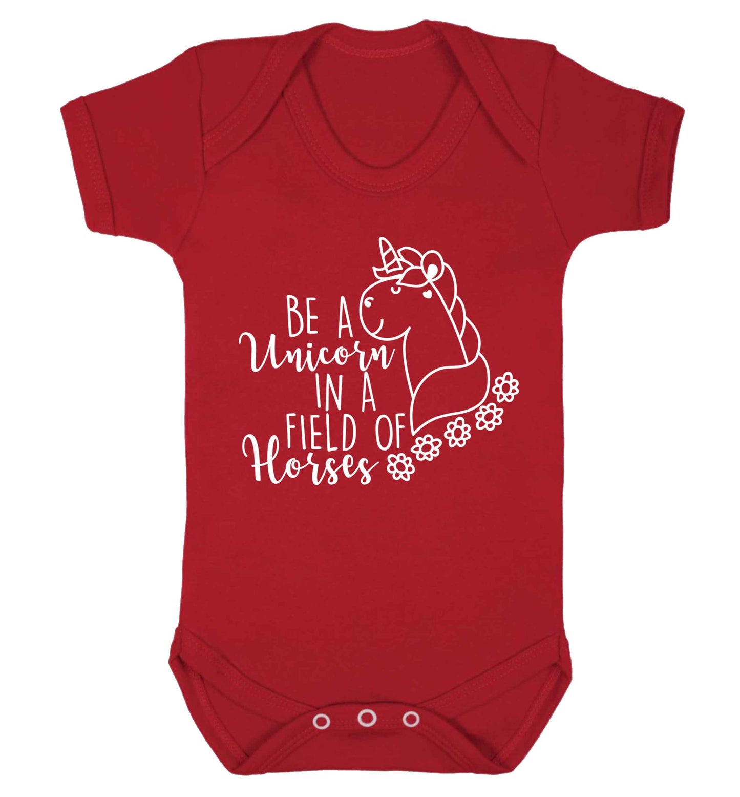 Be a unicorn in a field of horses Baby Vest red 18-24 months
