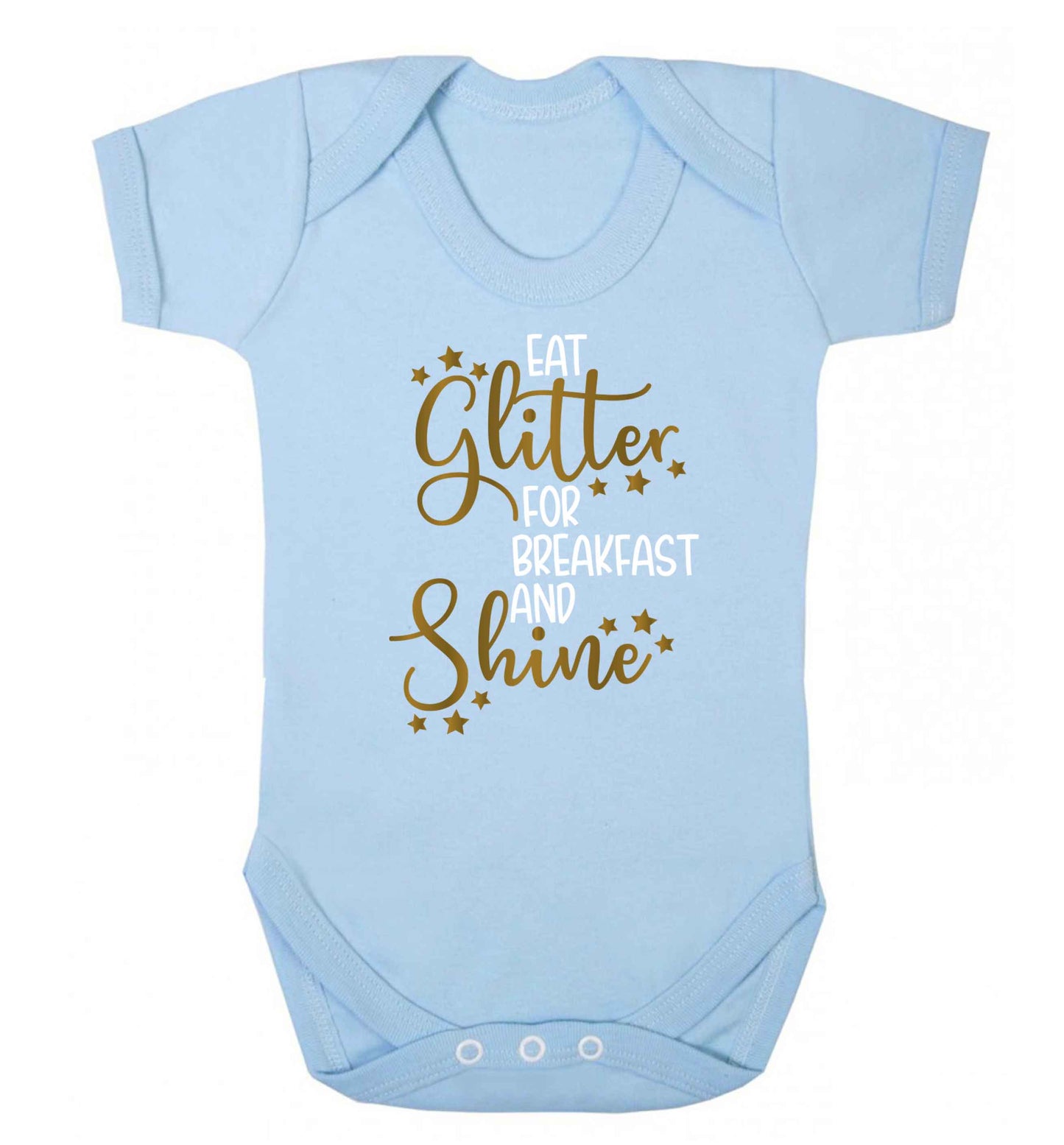 Eat glitter for breakfast and shine all day Baby Vest pale blue 18-24 months