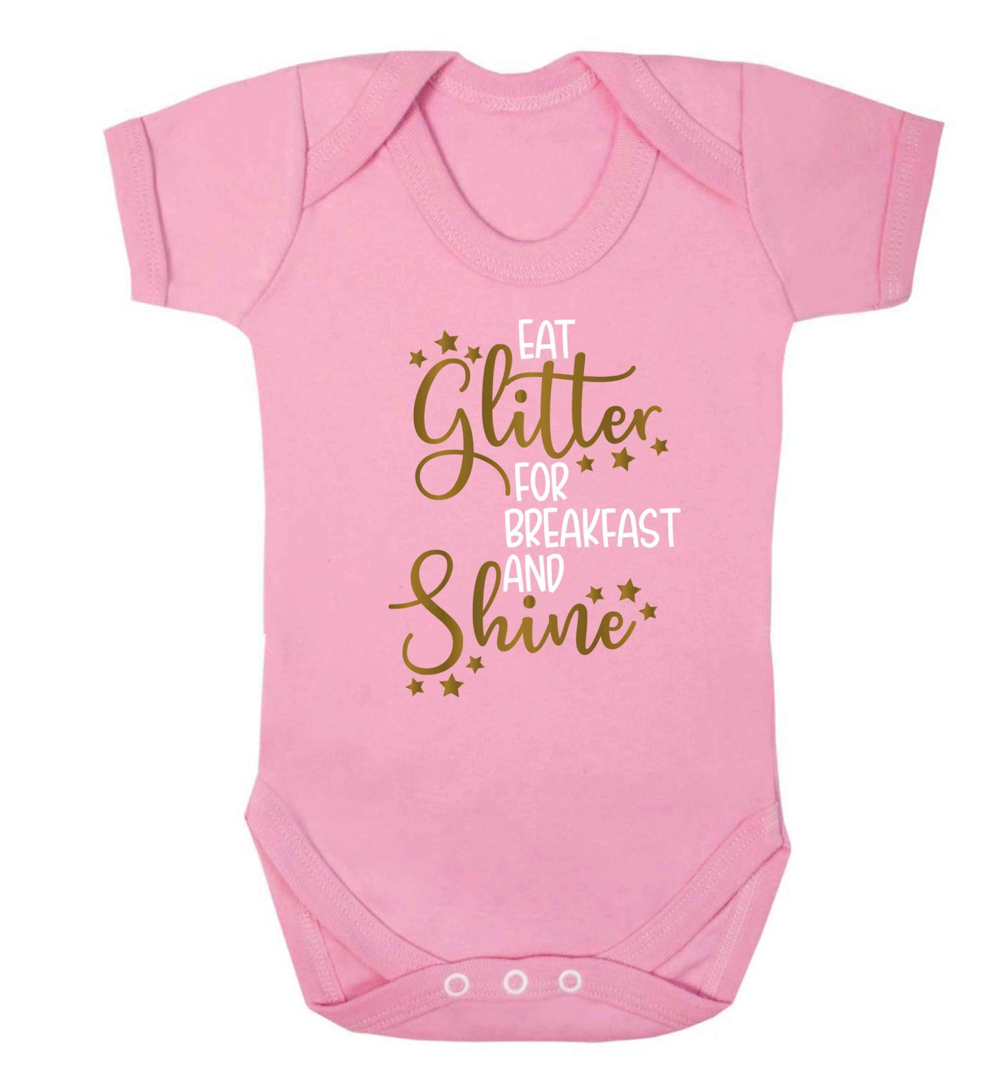 Eat glitter for breakfast and shine all day Baby Vest pale pink 18-24 months