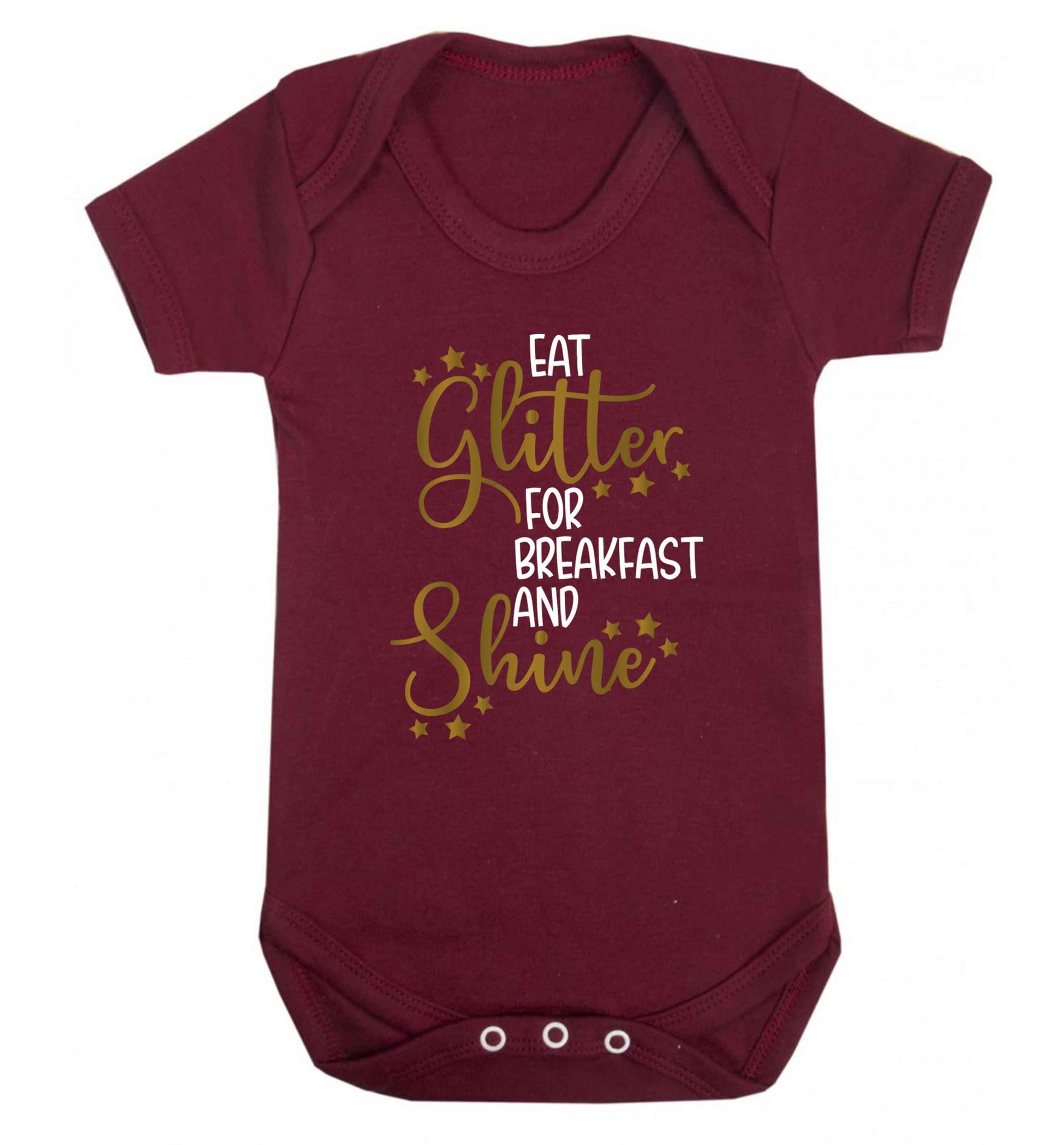Eat glitter for breakfast and shine all day Baby Vest maroon 18-24 months