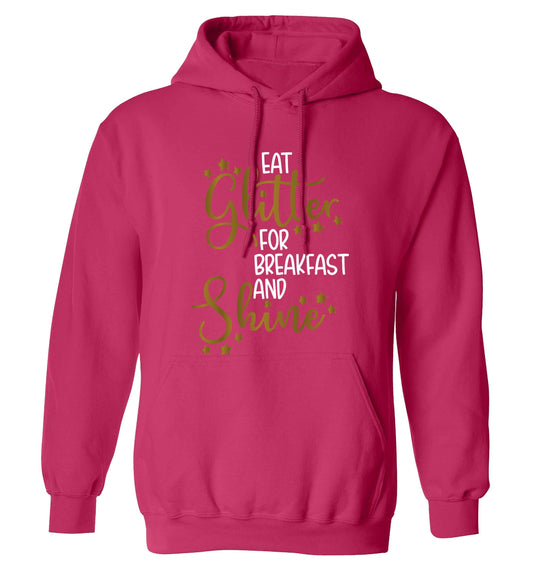Eat glitter for breakfast and shine all day adults unisex pink hoodie 2XL