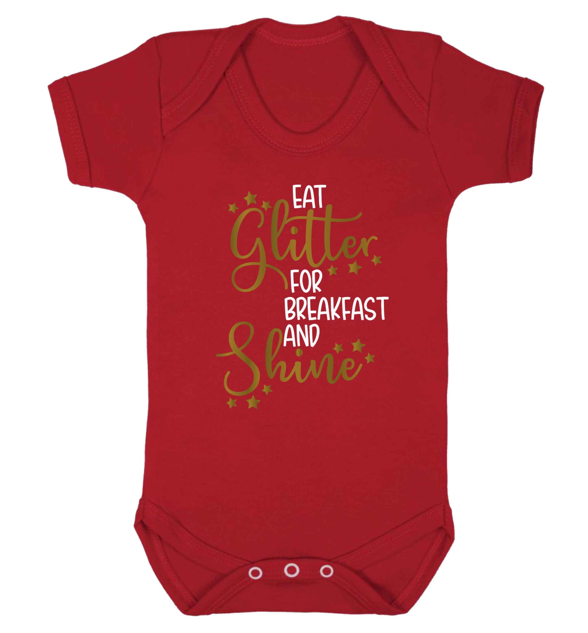 Eat glitter for breakfast and shine all day Baby Vest red 18-24 months