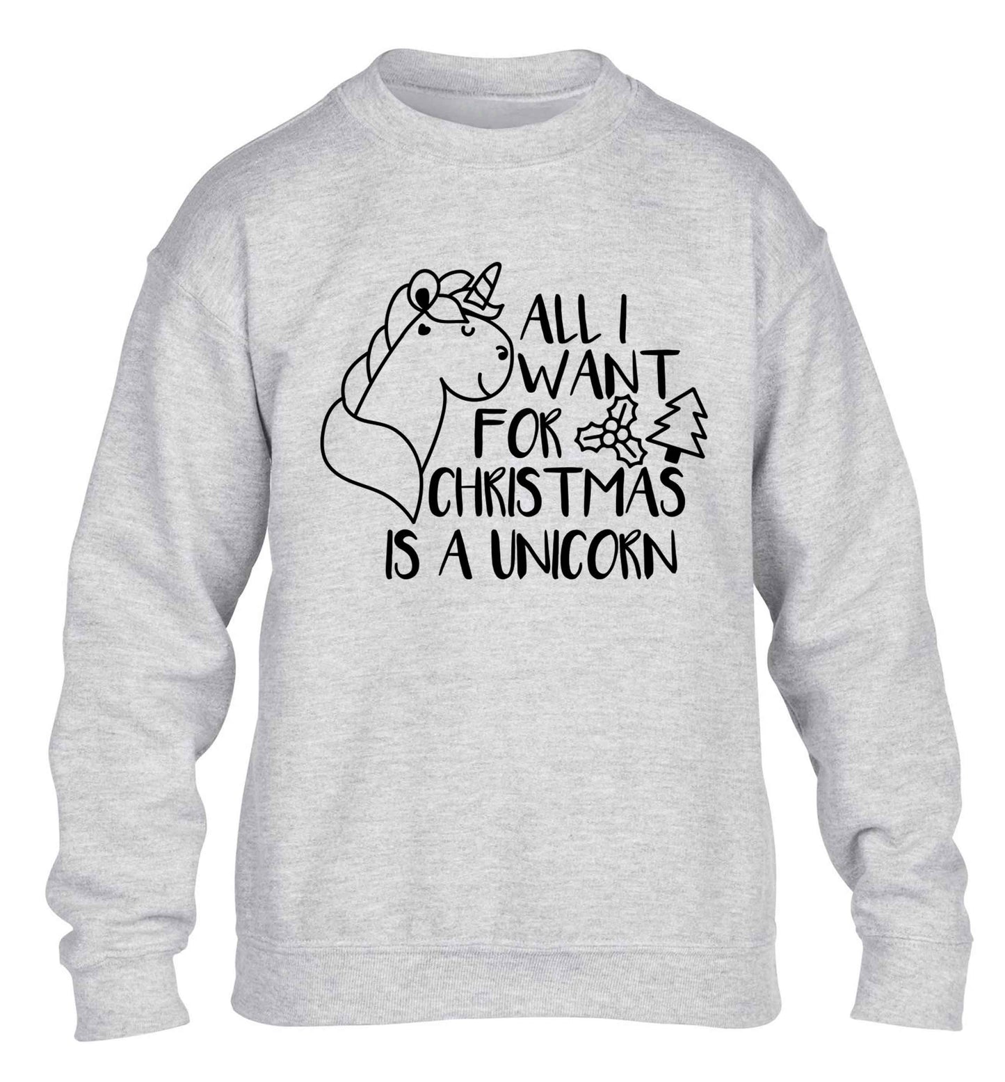 All I want for Christmas is a unicorn children's grey sweater 12-13 Years