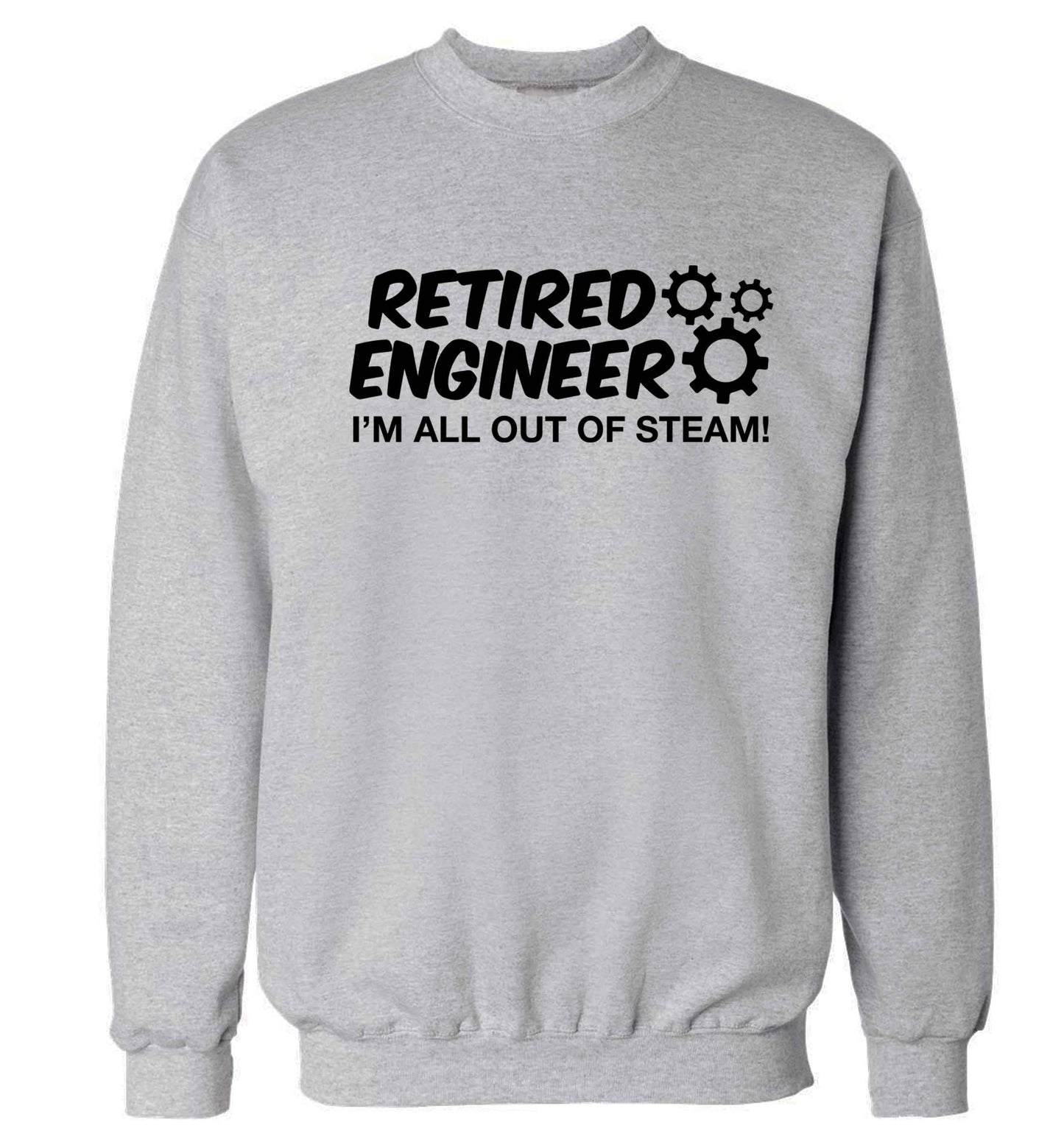 Retired engineer I'm all out of steam Adult's unisex grey Sweater 2XL