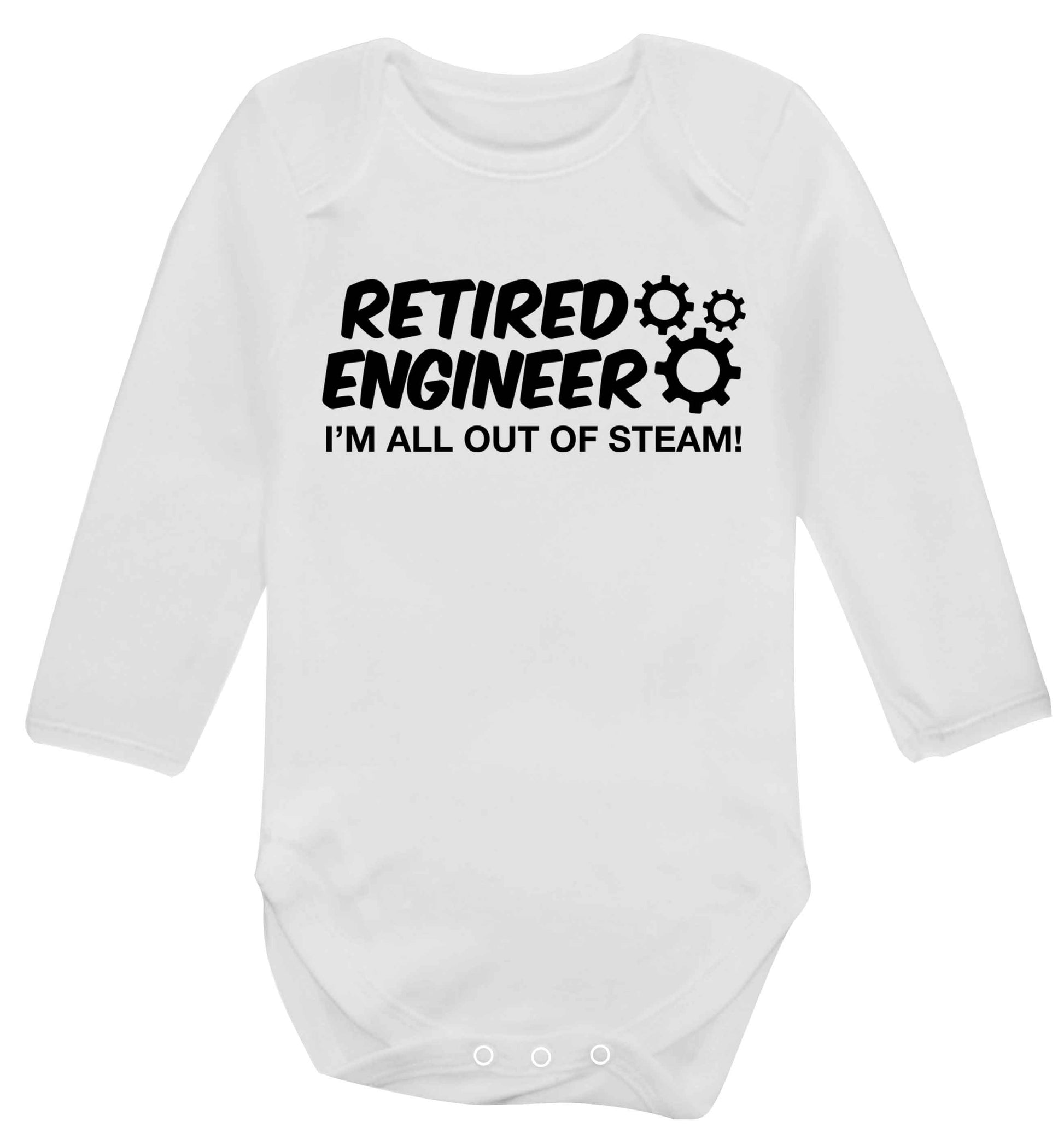 Retired engineer I'm all out of steam Baby Vest long sleeved white 6-12 months