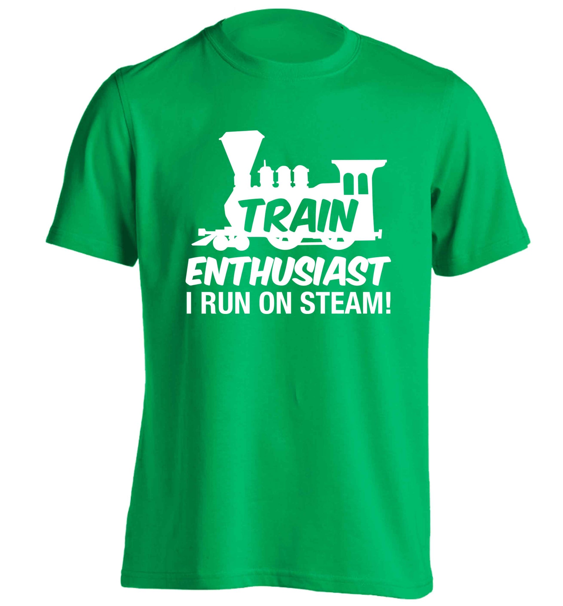 Train enthusiast I run on steam adults unisex green Tshirt 2XL