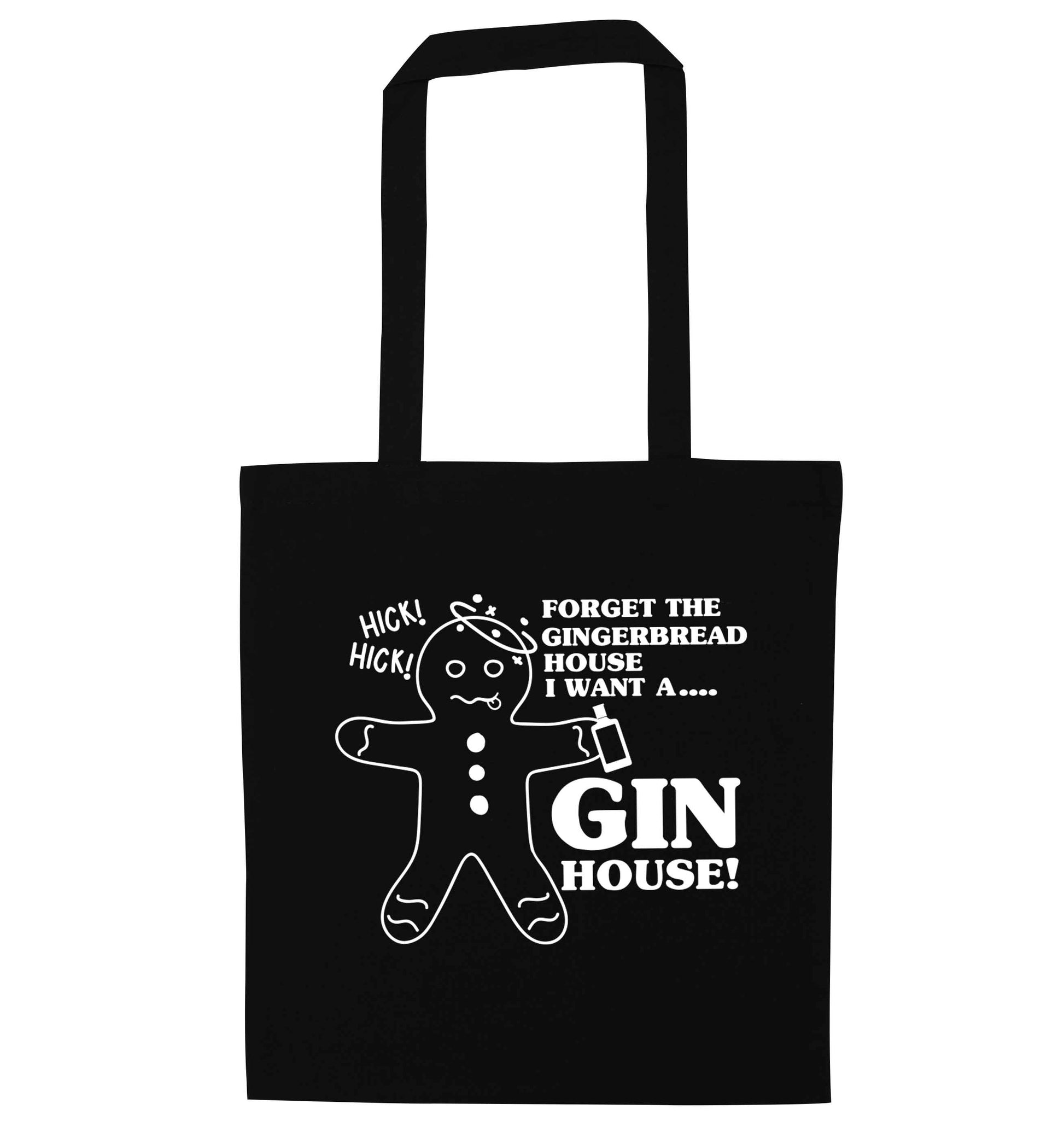 Forget the gingerbread house I want a gin house black tote bag