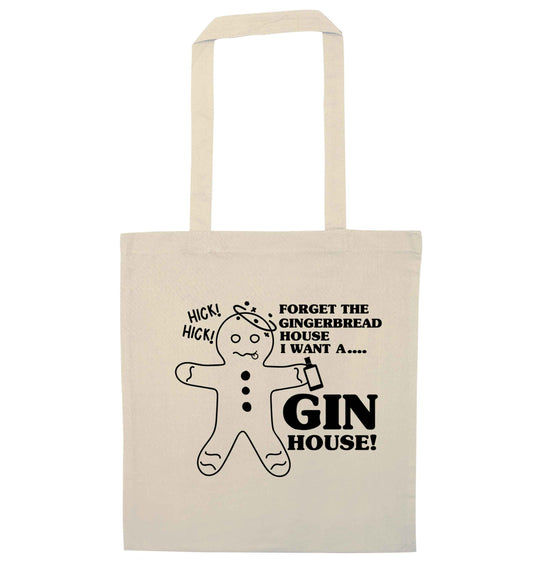 Forget the gingerbread house I want a gin house natural tote bag
