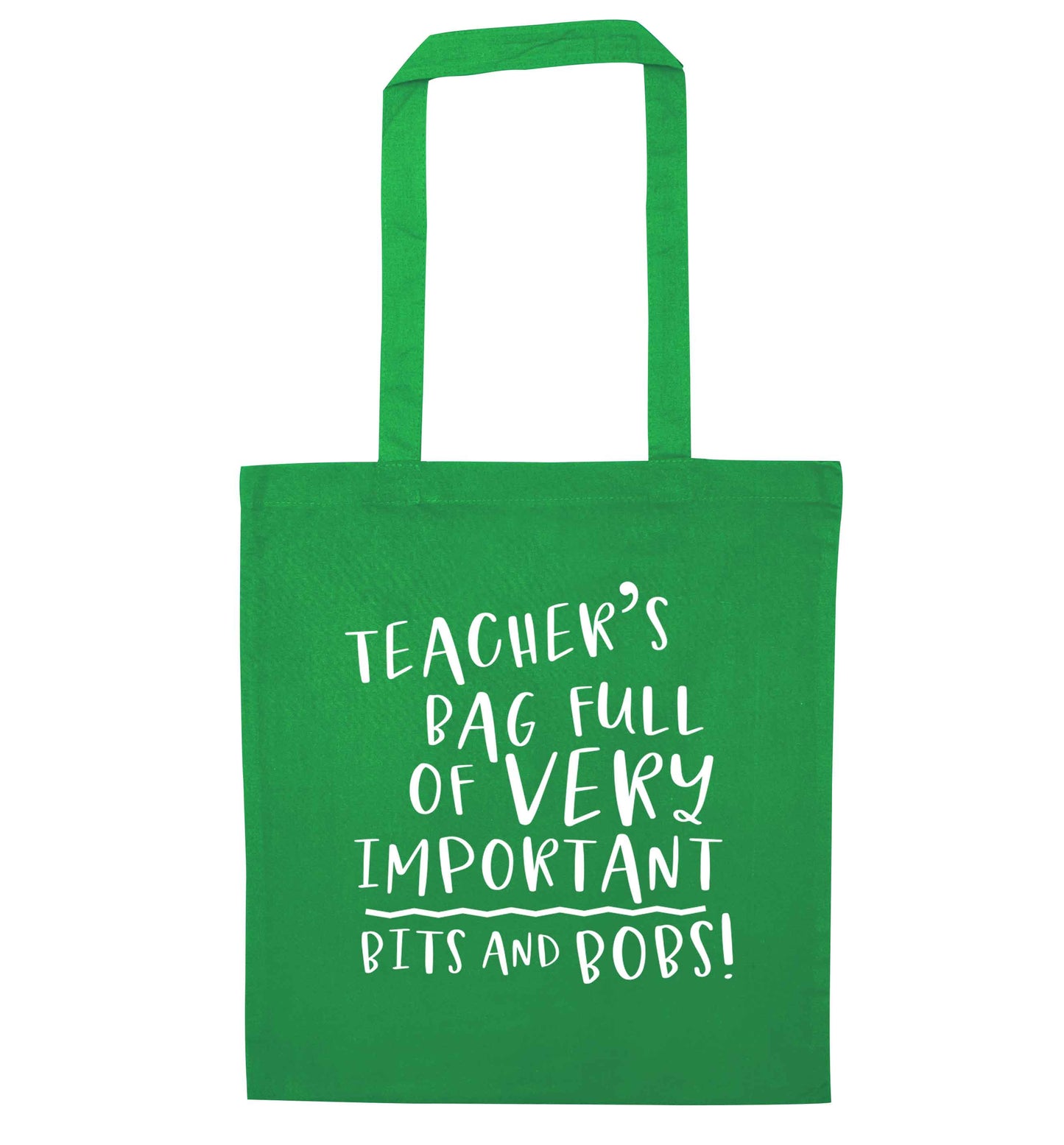 Teacher's bag full of very important bits and bobs green tote bag