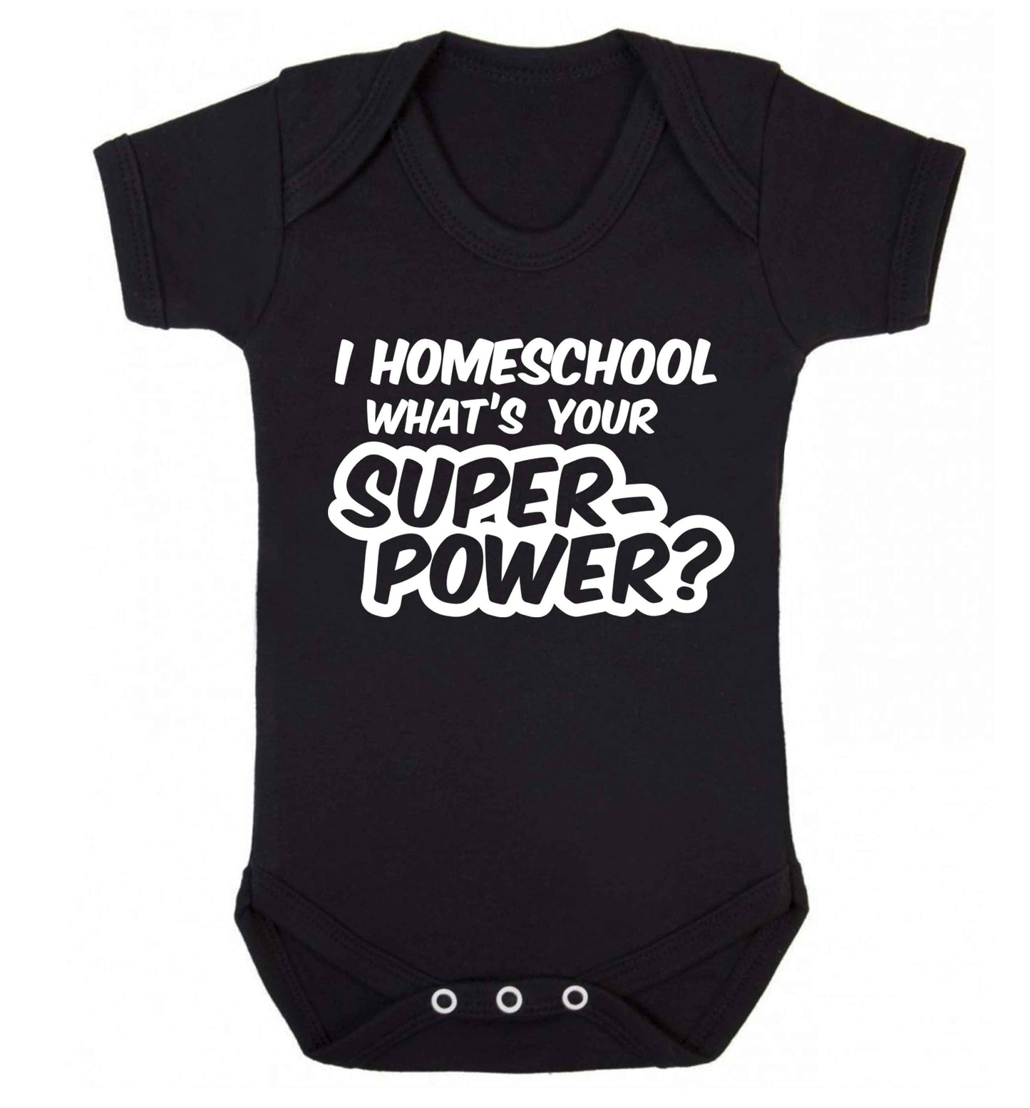 I homeschool what's your superpower? Baby Vest black 18-24 months