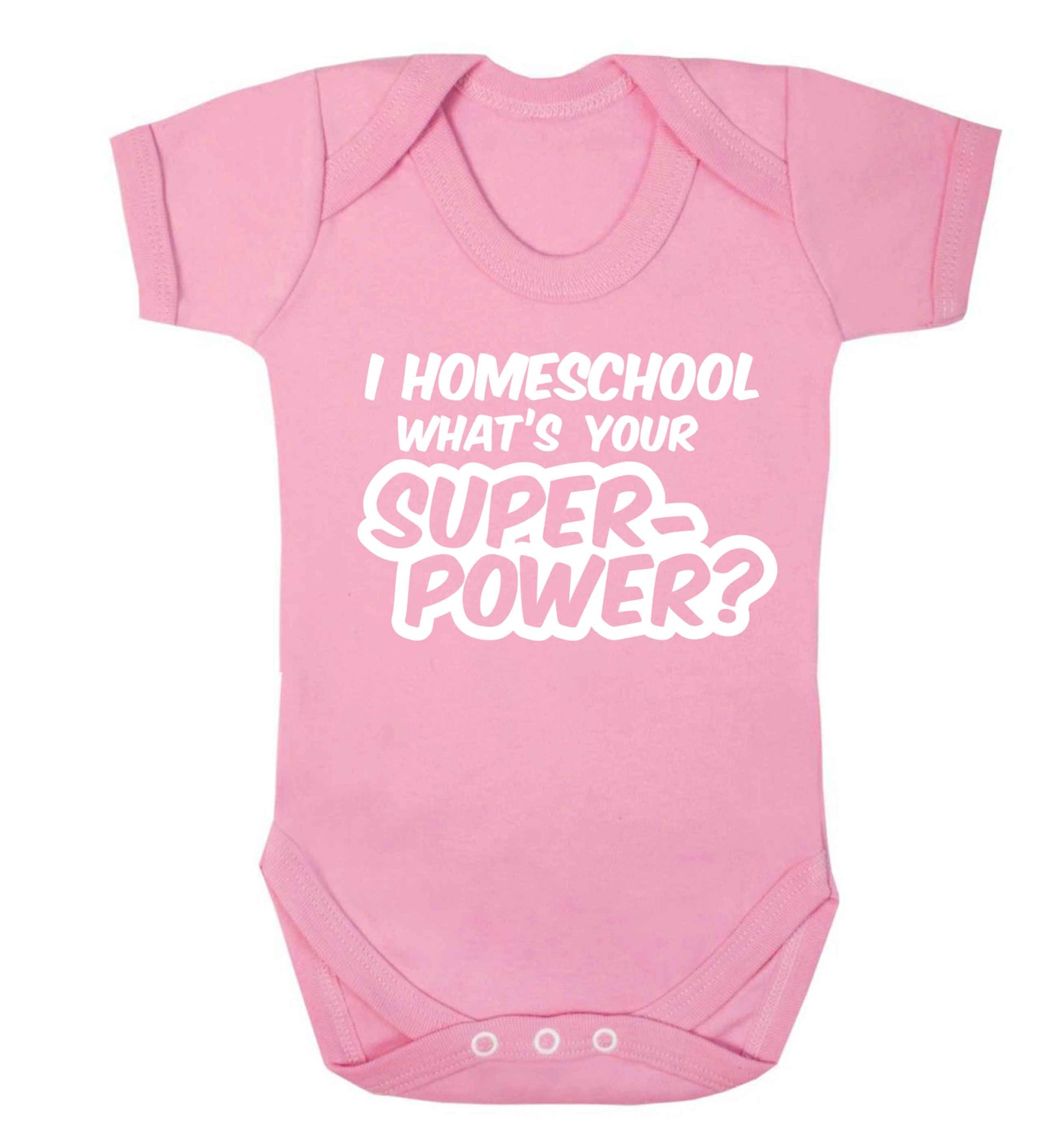 I homeschool what's your superpower? Baby Vest pale pink 18-24 months