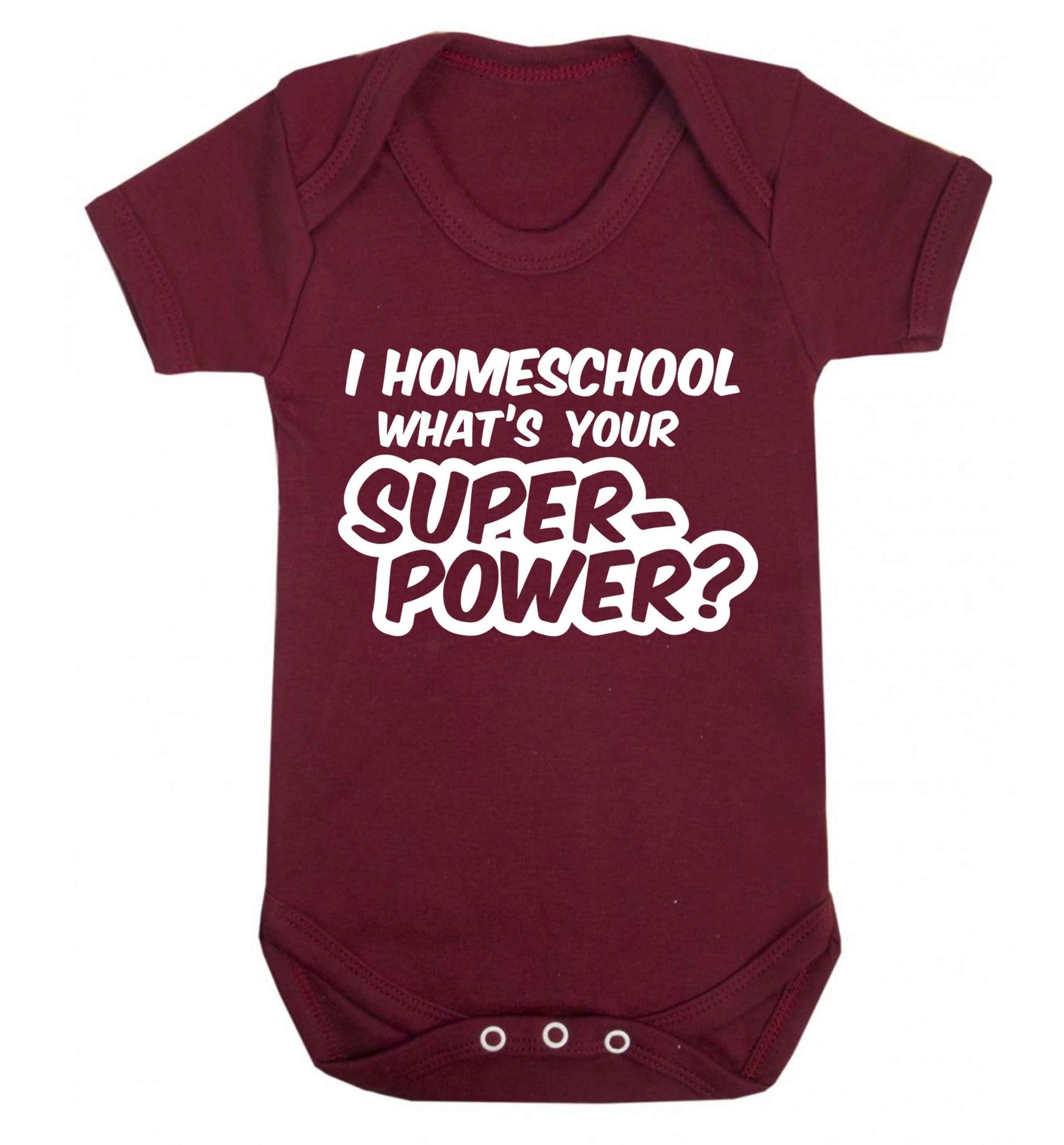 I homeschool what's your superpower? Baby Vest maroon 18-24 months