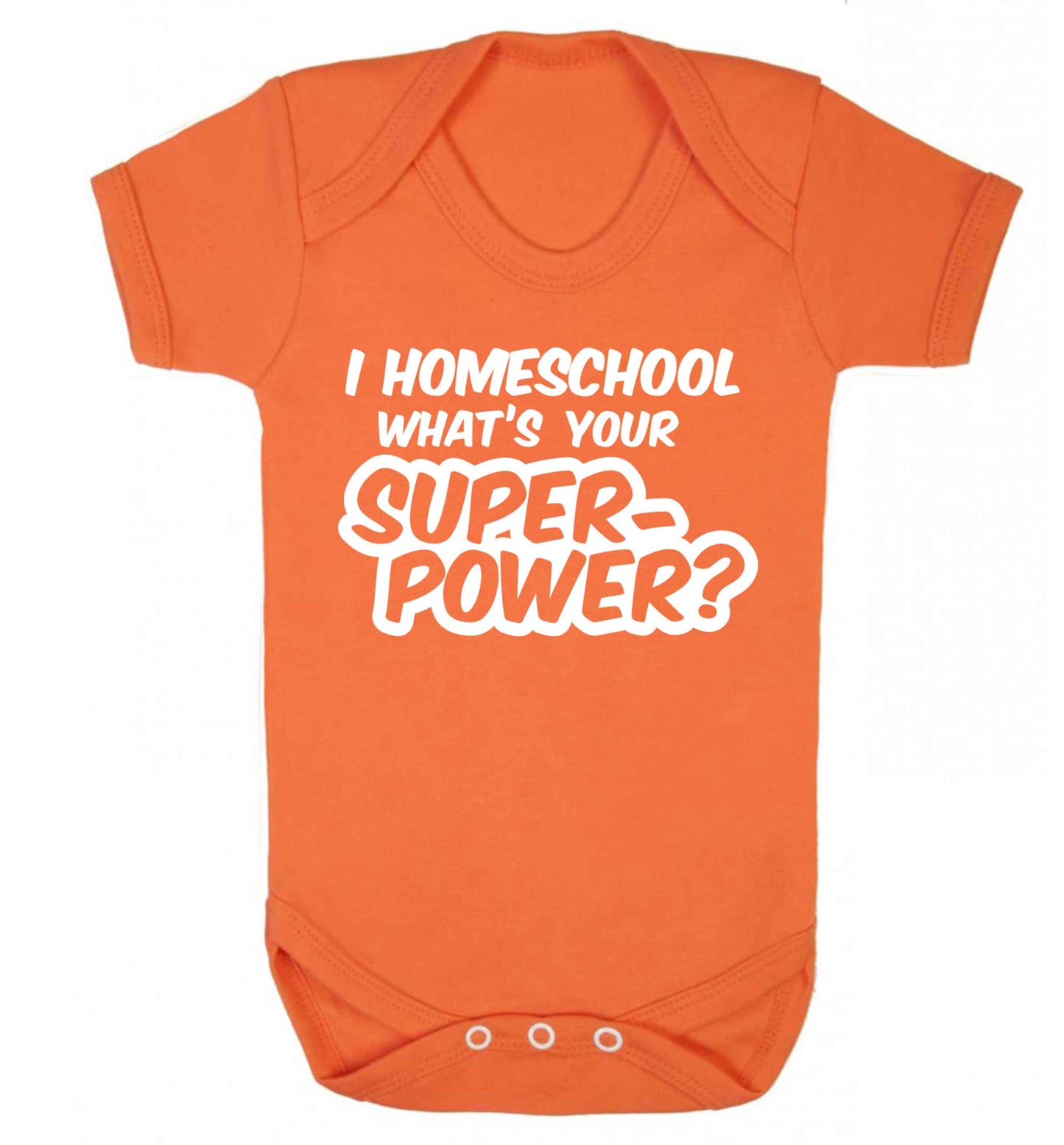 I homeschool what's your superpower? Baby Vest orange 18-24 months