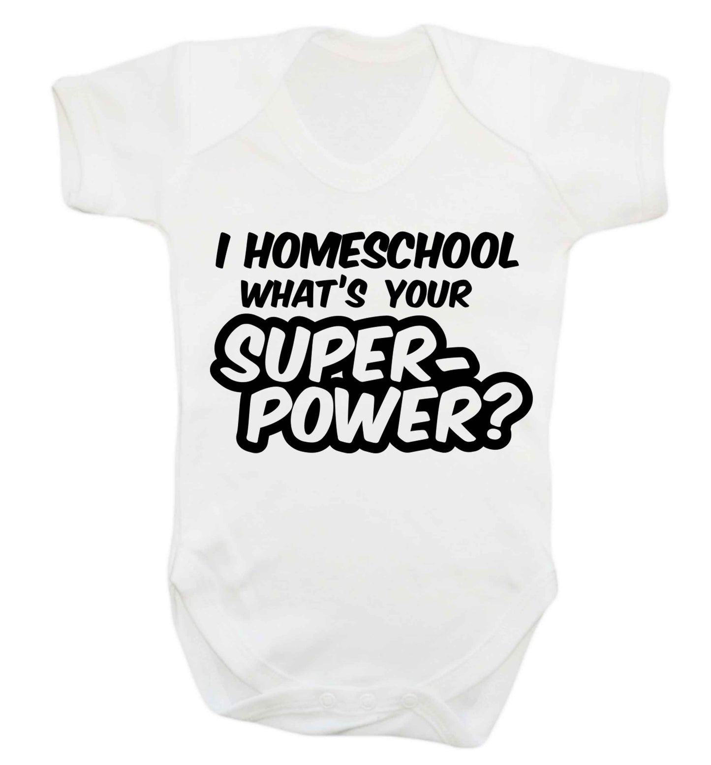 I homeschool what's your superpower? Baby Vest white 18-24 months