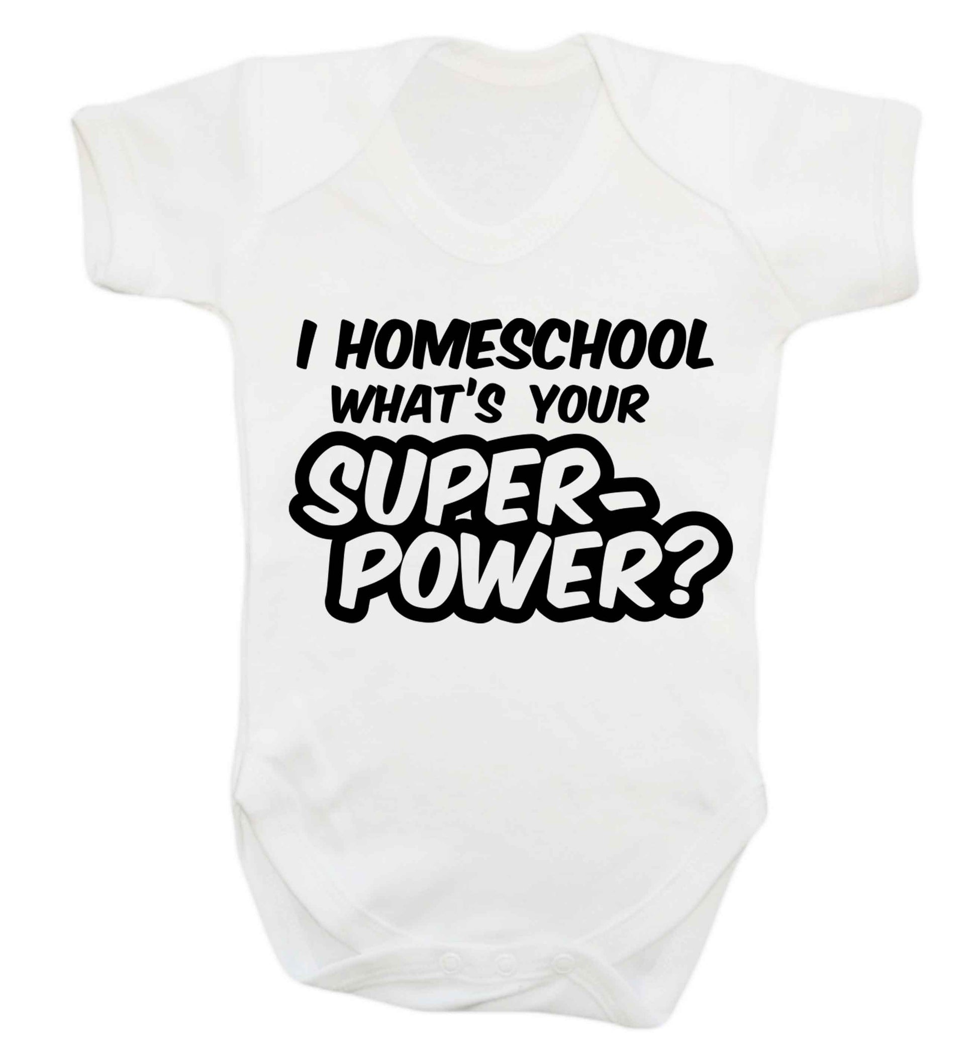 I homeschool what's your superpower? Baby Vest white 18-24 months