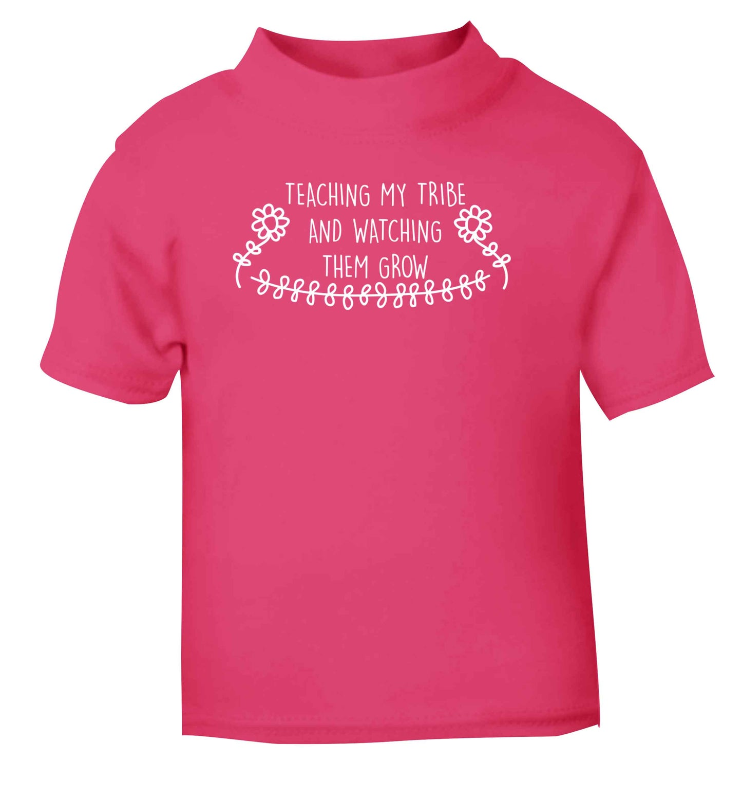 Teaching my tribe and watching them grow pink Baby Toddler Tshirt 2 Years
