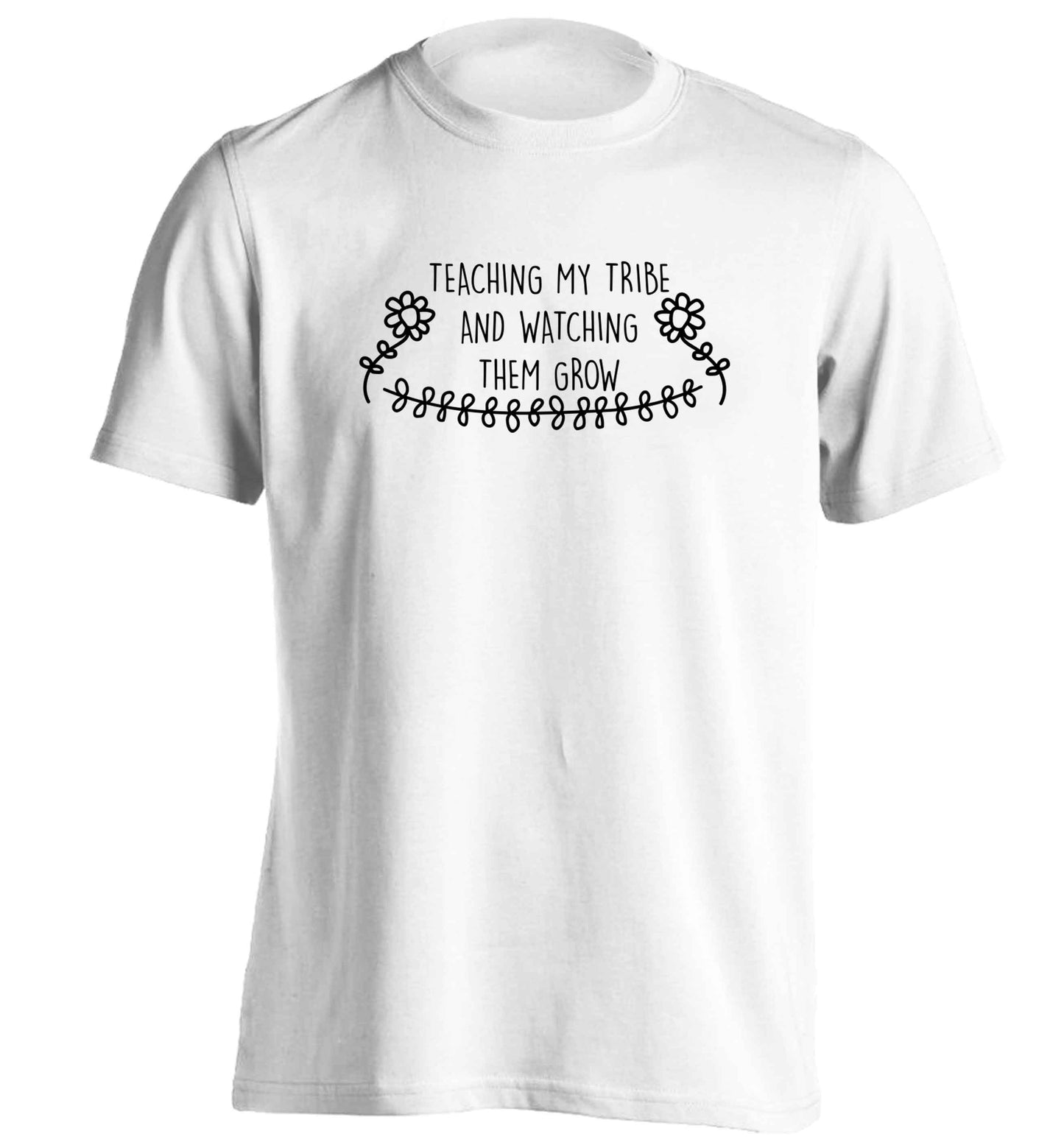 Teaching my tribe and watching them grow adults unisex white Tshirt 2XL