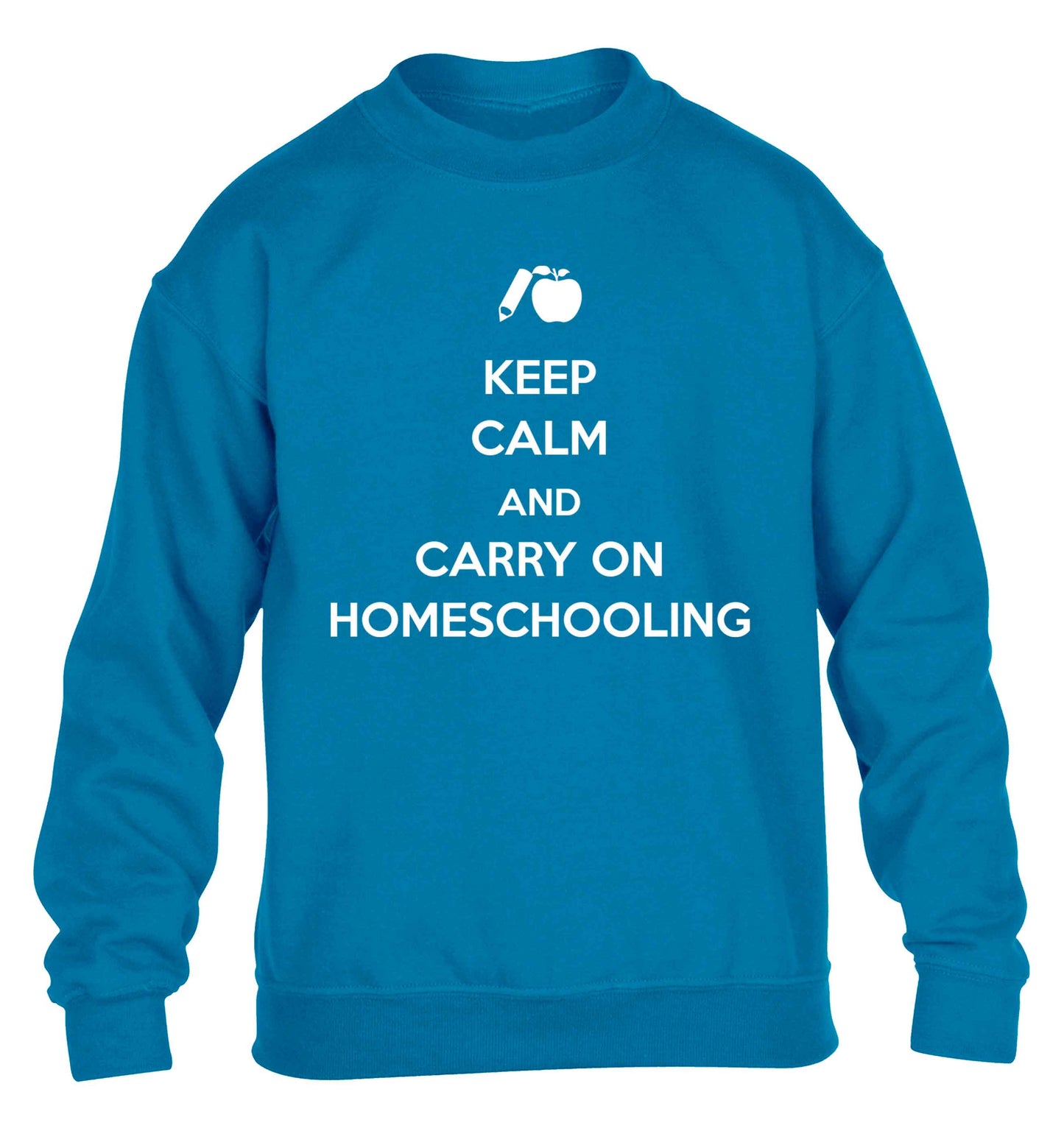 Keep calm and carry on homeschooling children's blue sweater 12-13 Years