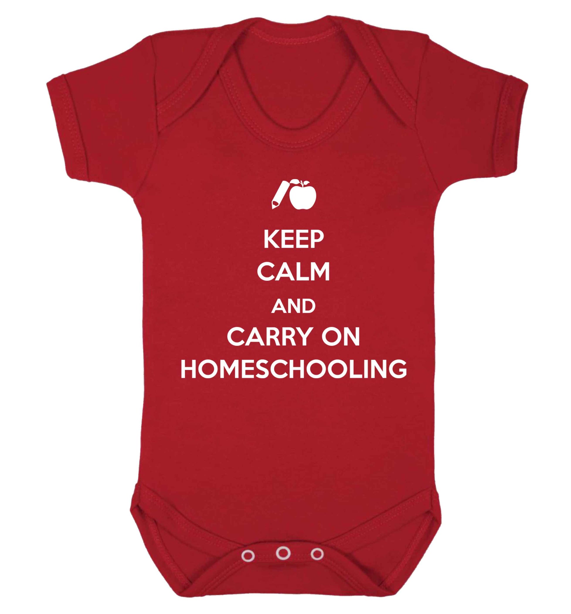 Keep calm and carry on homeschooling Baby Vest red 18-24 months