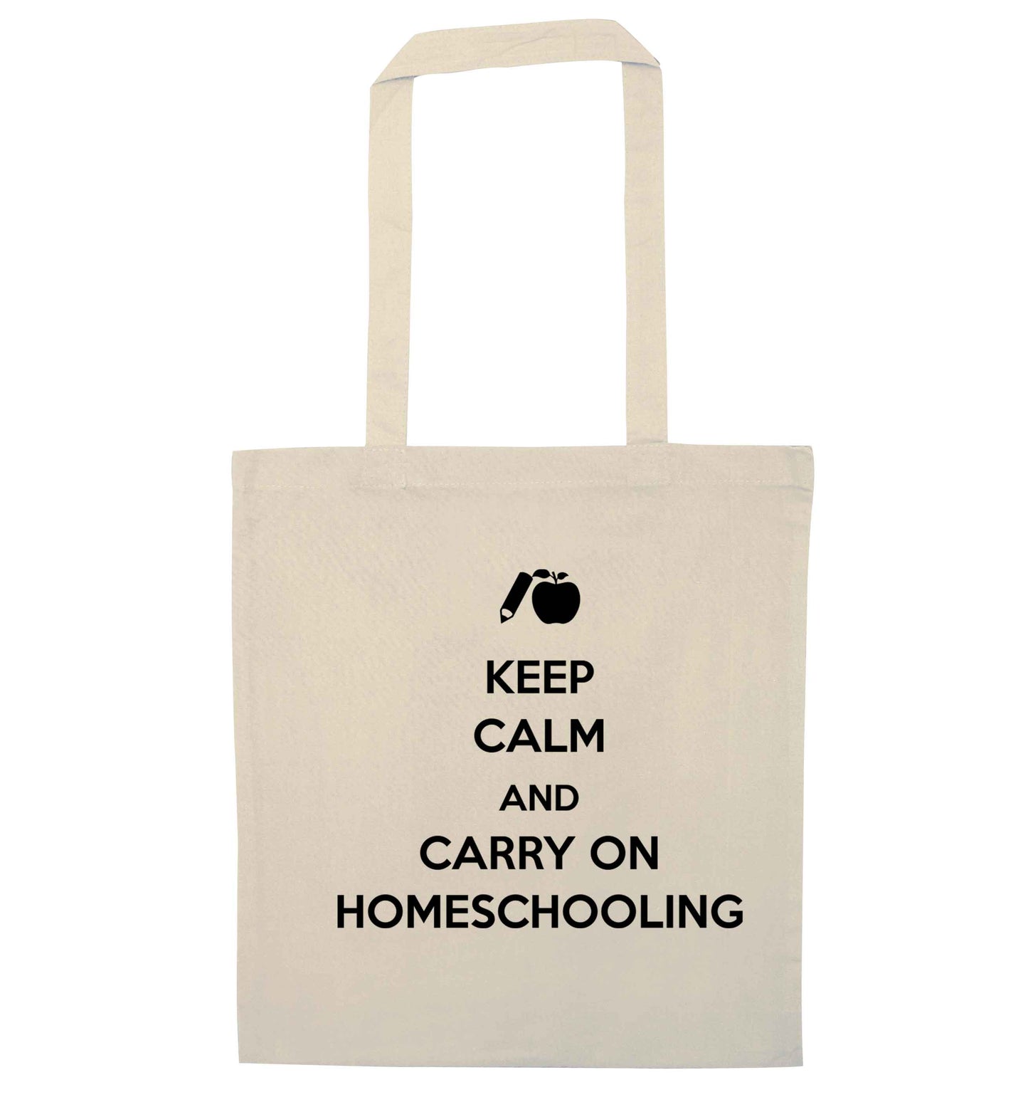 Keep calm and carry on homeschooling natural tote bag