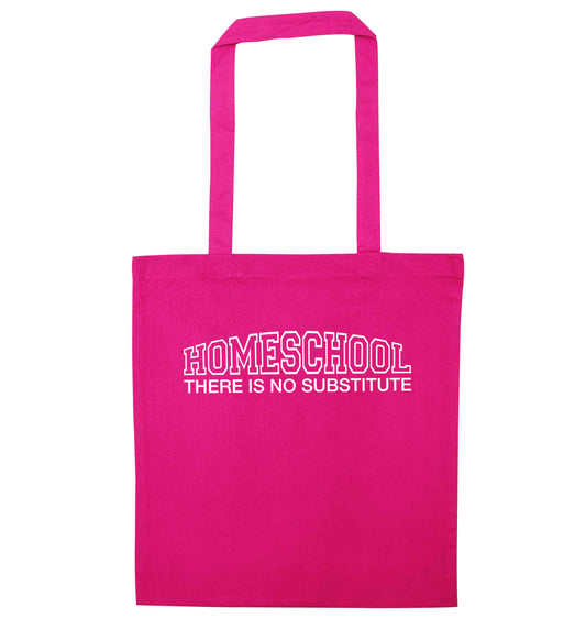 Homeschool there is not substitute pink tote bag