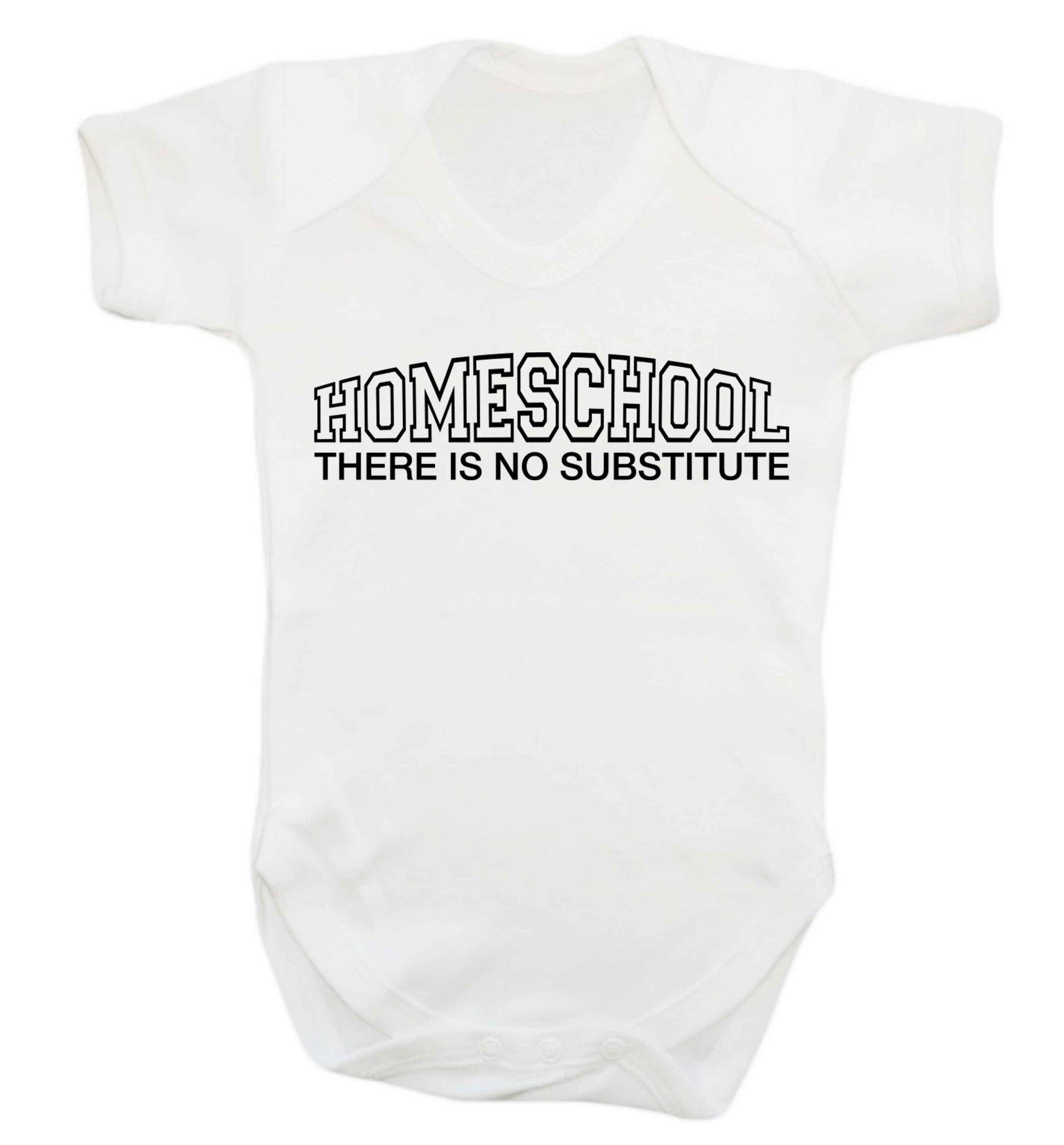 Homeschool there is not substitute Baby Vest white 18-24 months