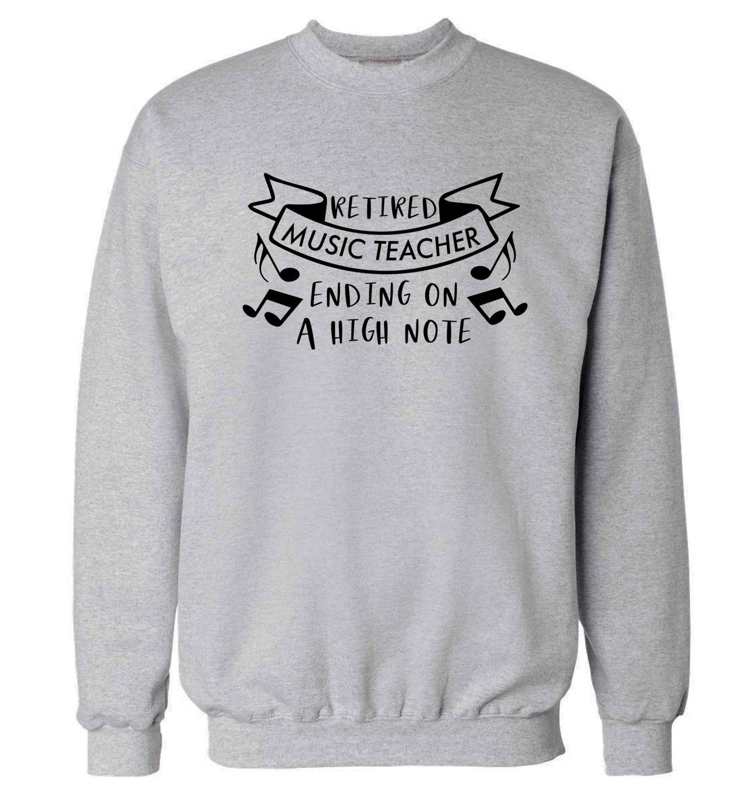 Retired music teacher ending on a high note Adult's unisex grey Sweater 2XL