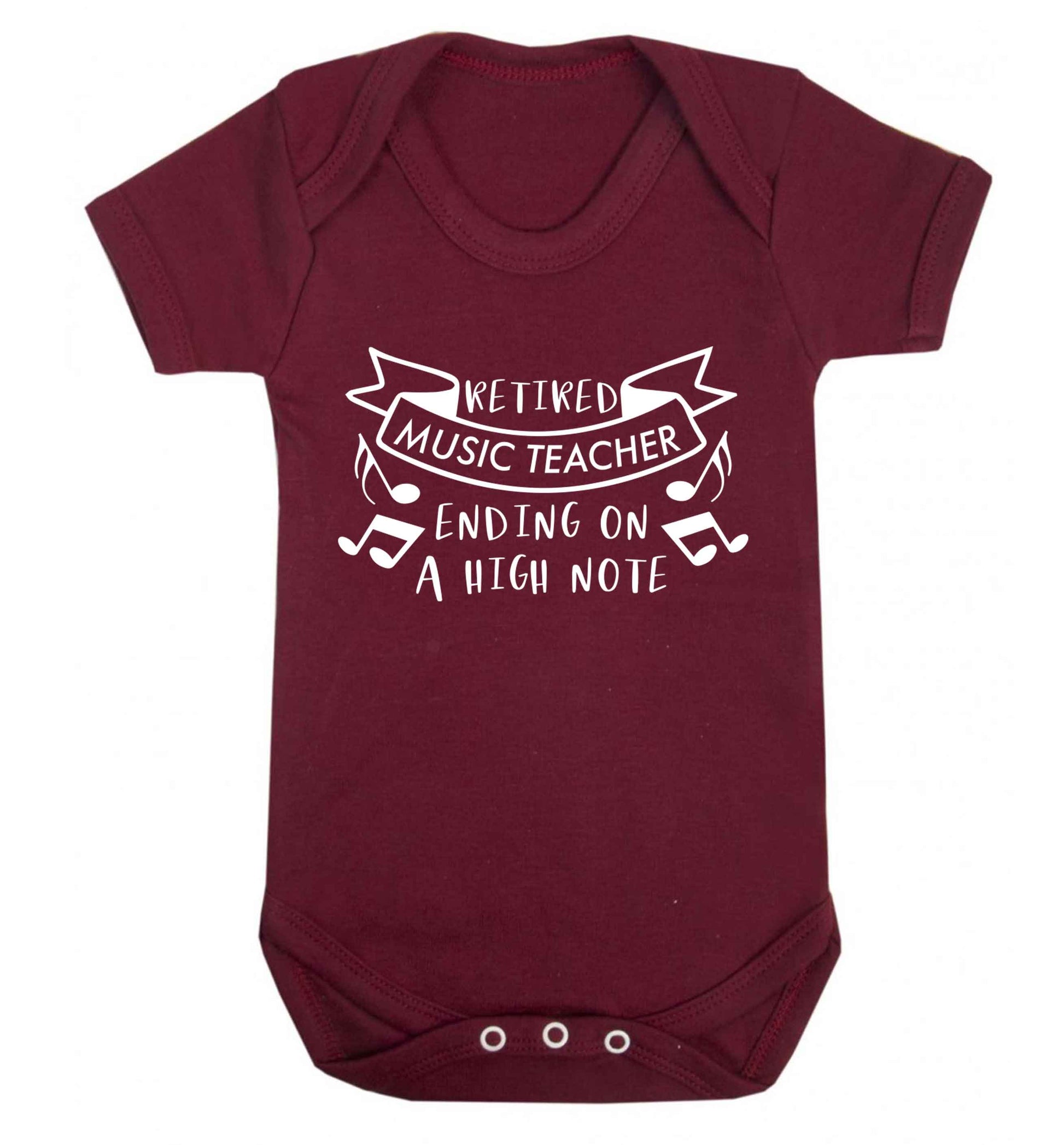 Retired music teacher ending on a high note Baby Vest maroon 18-24 months