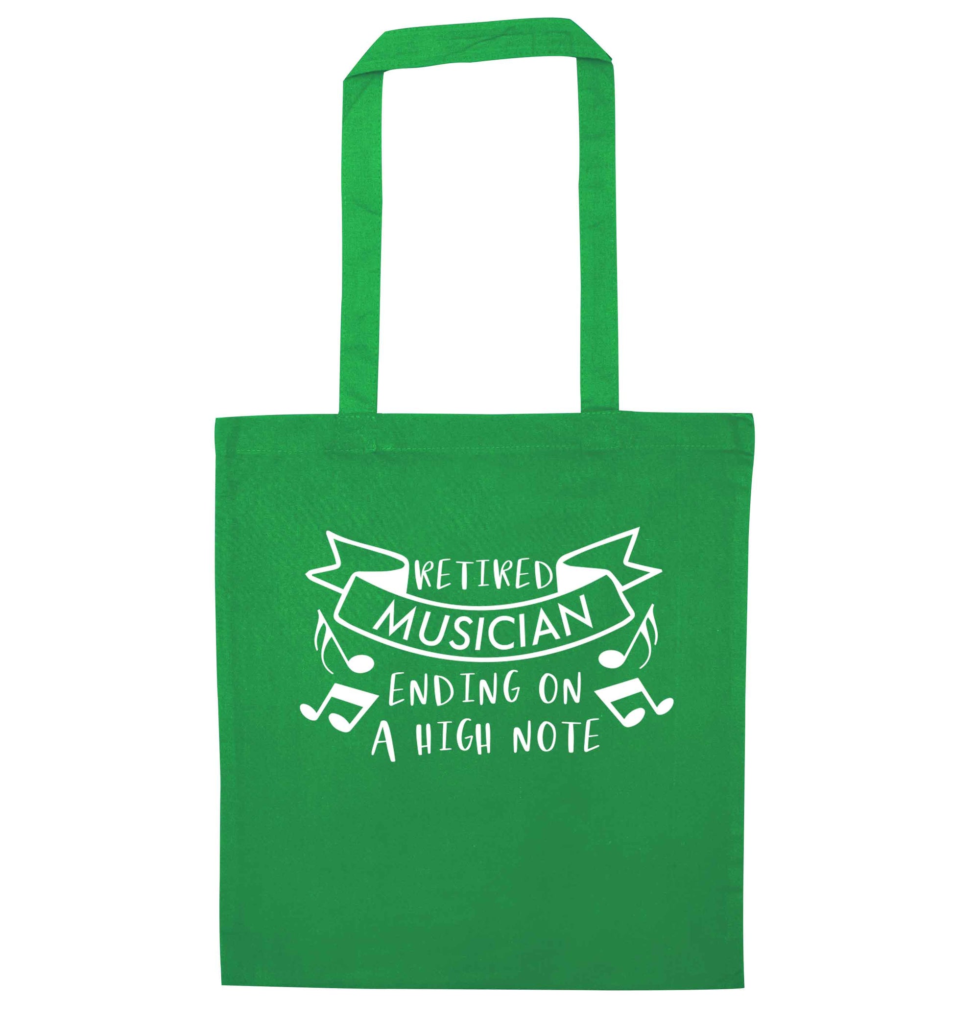 Retired musician ending on a high note green tote bag