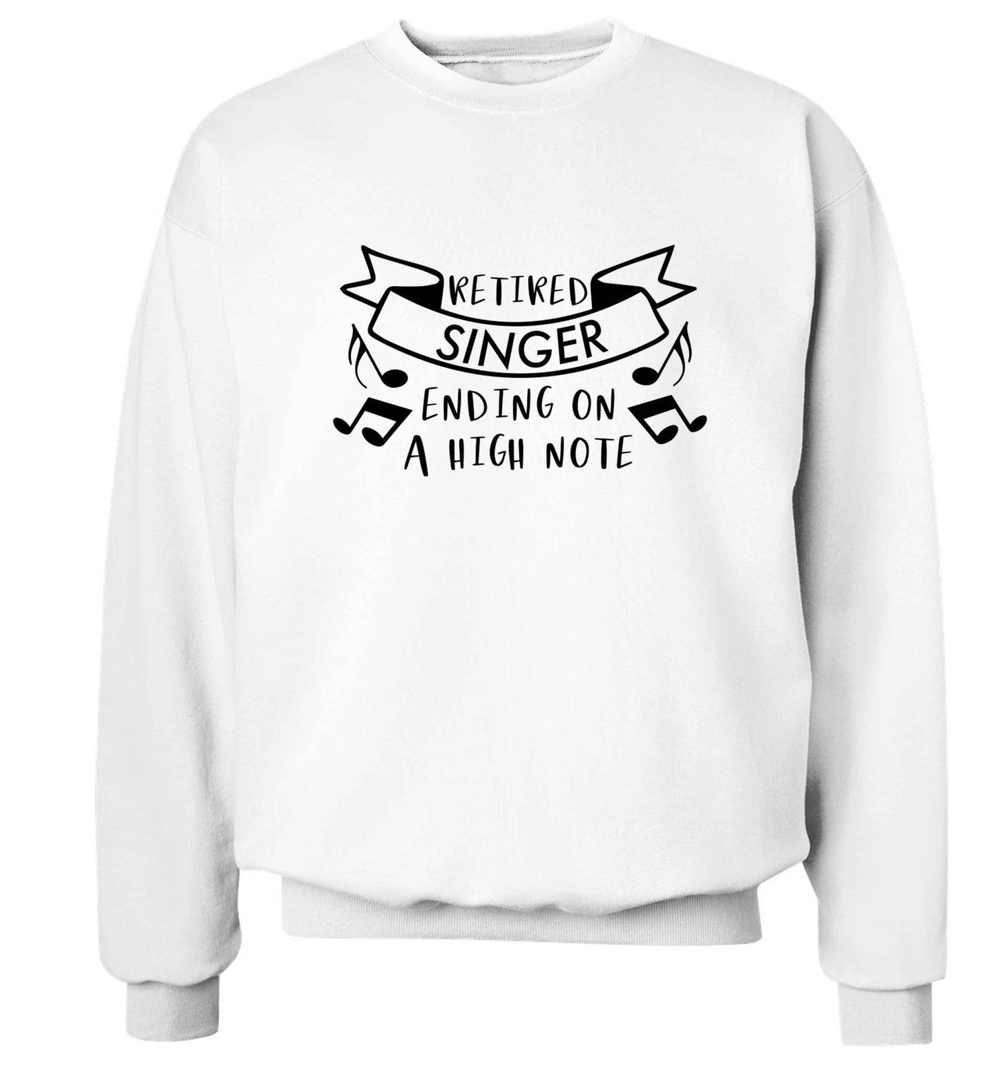 Retired singer ending on a high note Adult's unisex white Sweater 2XL