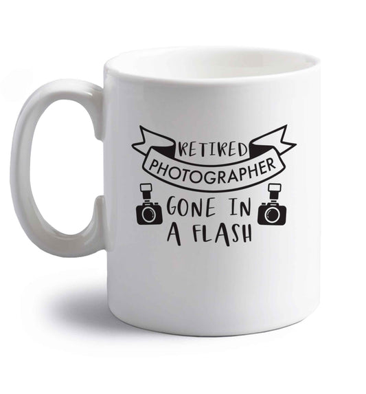 Retired photographer gone in a flash right handed white ceramic mug 