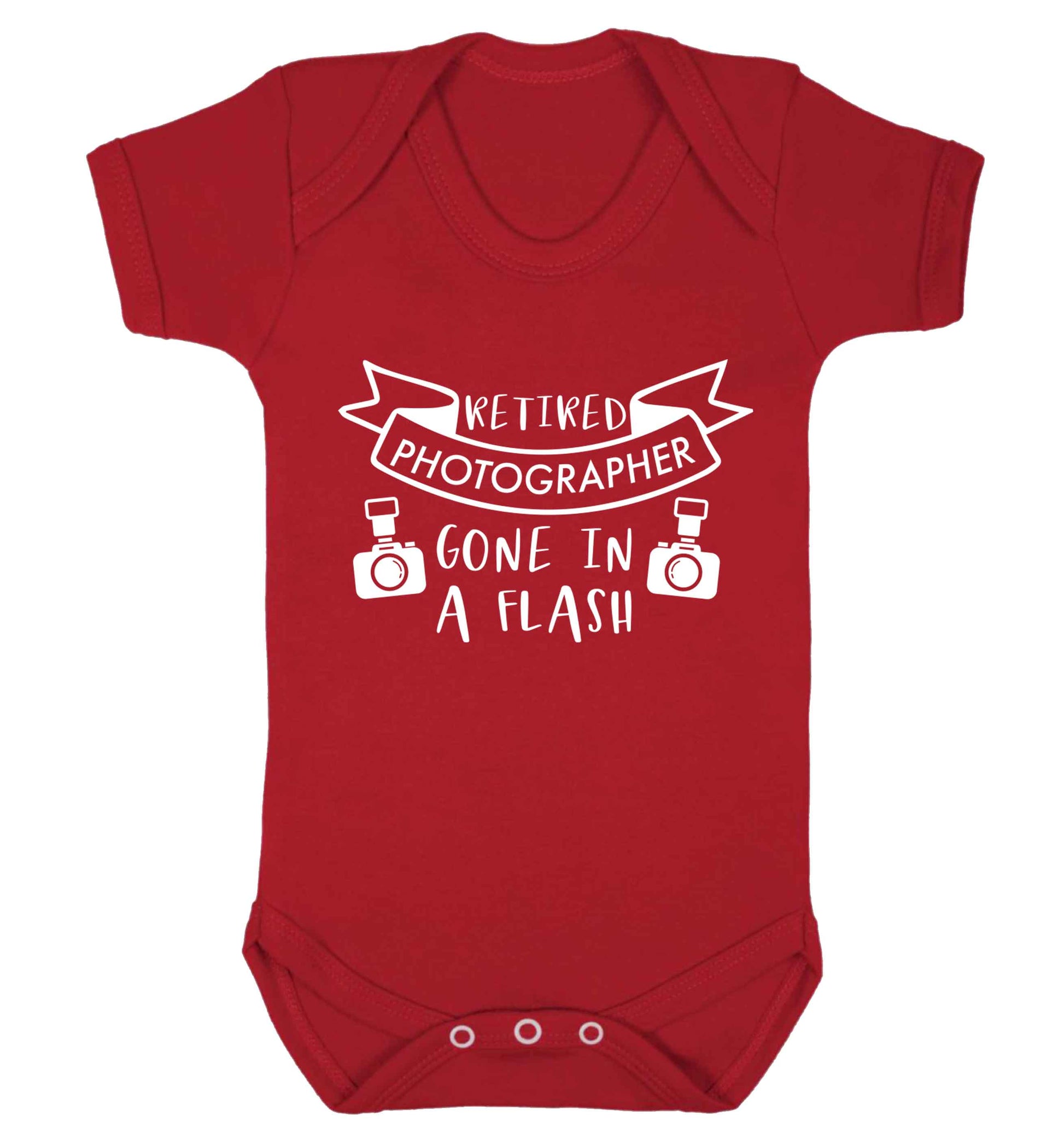 Retired photographer gone in a flash Baby Vest red 18-24 months