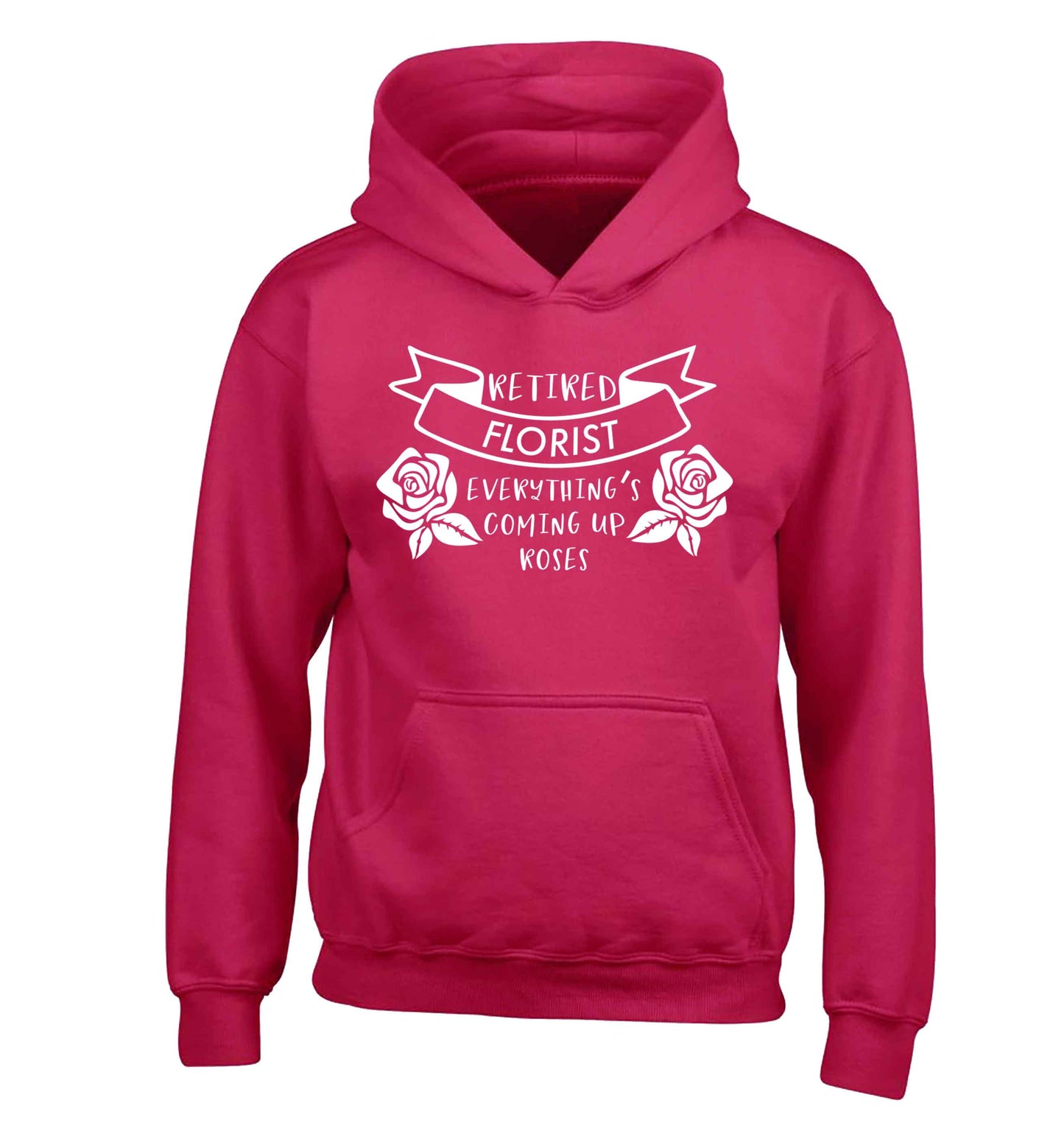Retired florist everything's coming up roses children's pink hoodie 12-13 Years