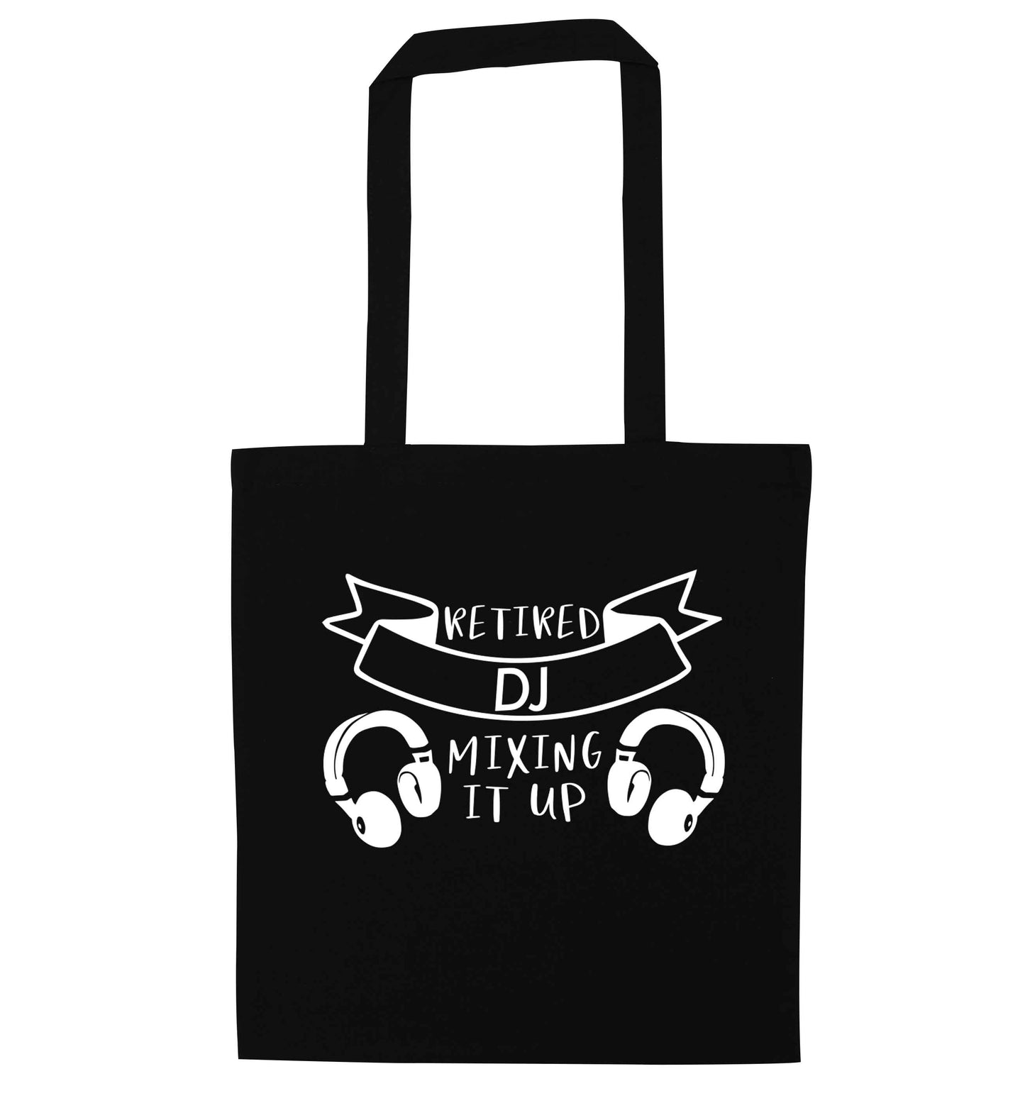 Retired DJ mixing it up black tote bag