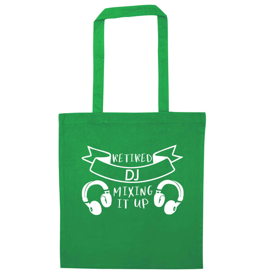 Retired DJ mixing it up green tote bag