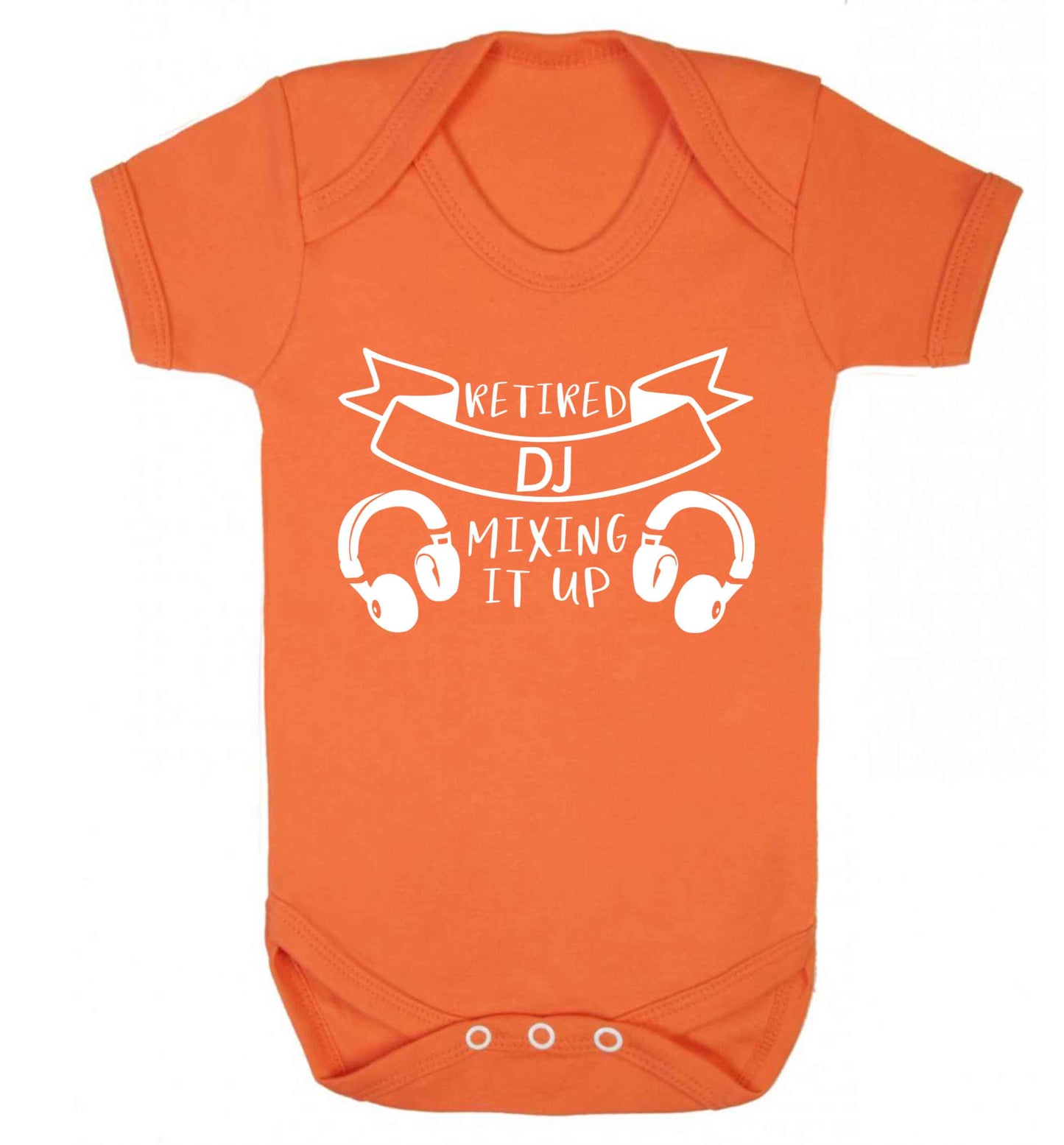Retired DJ mixing it up Baby Vest orange 18-24 months
